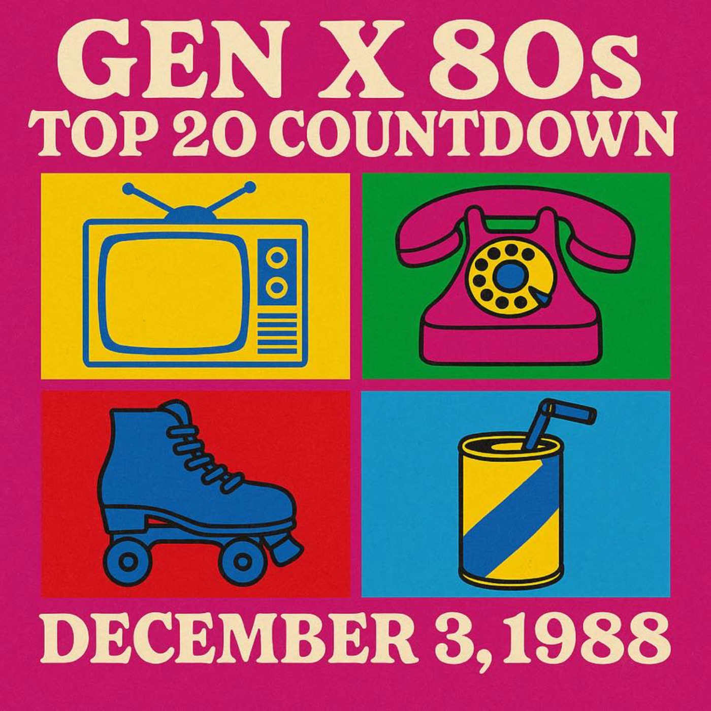 Gen X 80s Top 20 Countdown: Baby, I Love Your Wild, Wild, Desire – December 3, 1988