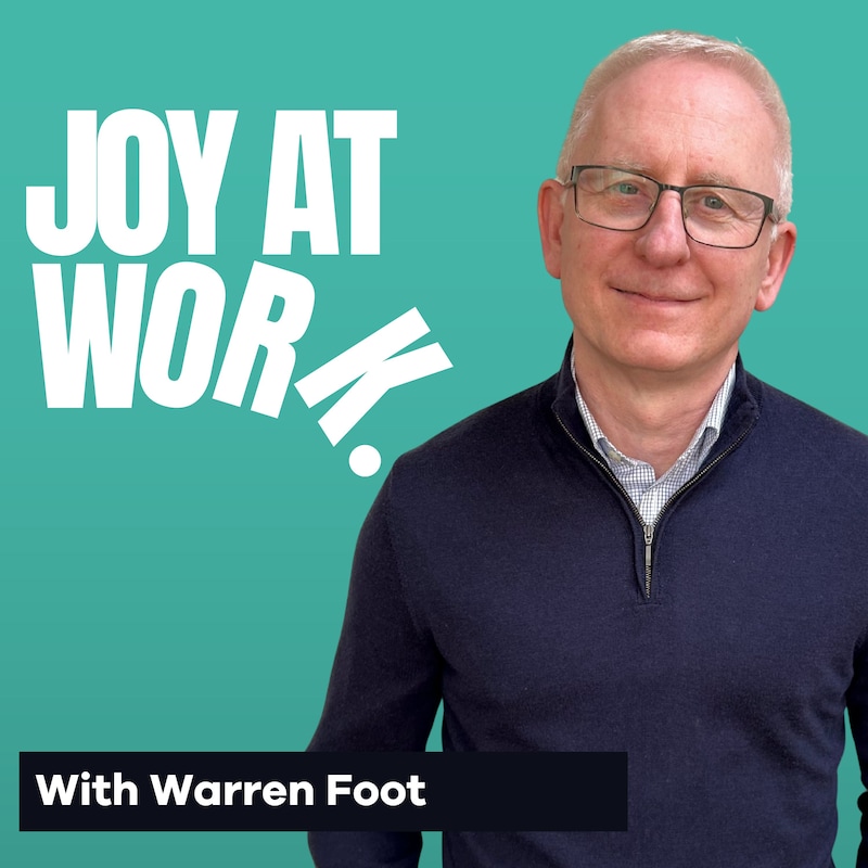 Artwork for podcast Joy At Work