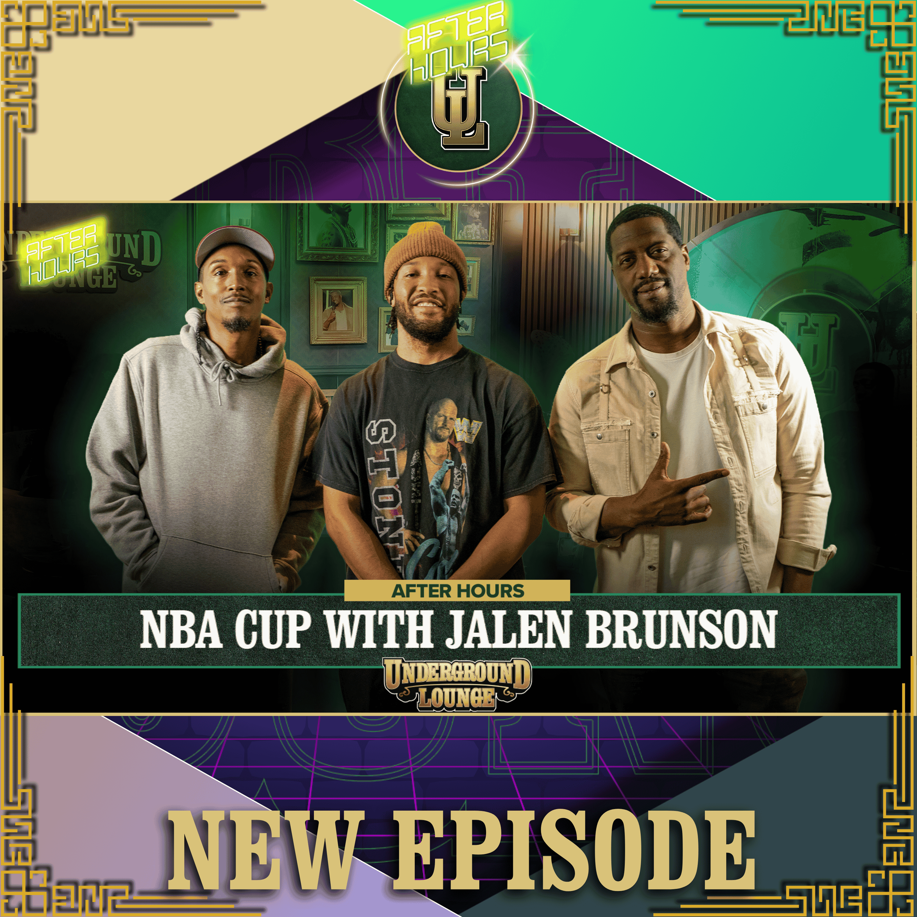 AFTER HOURS: NBA CUP W/ Jalen Brunson | The Underground Lounge
