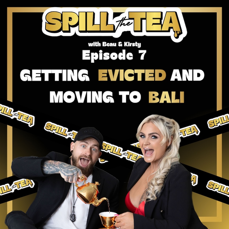 Artwork for podcast Spill the Tea with Beau & Kirsty