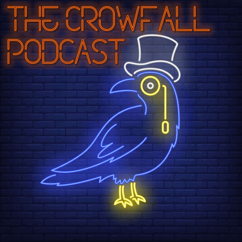 Artwork for podcast The Crowfall Podcast
