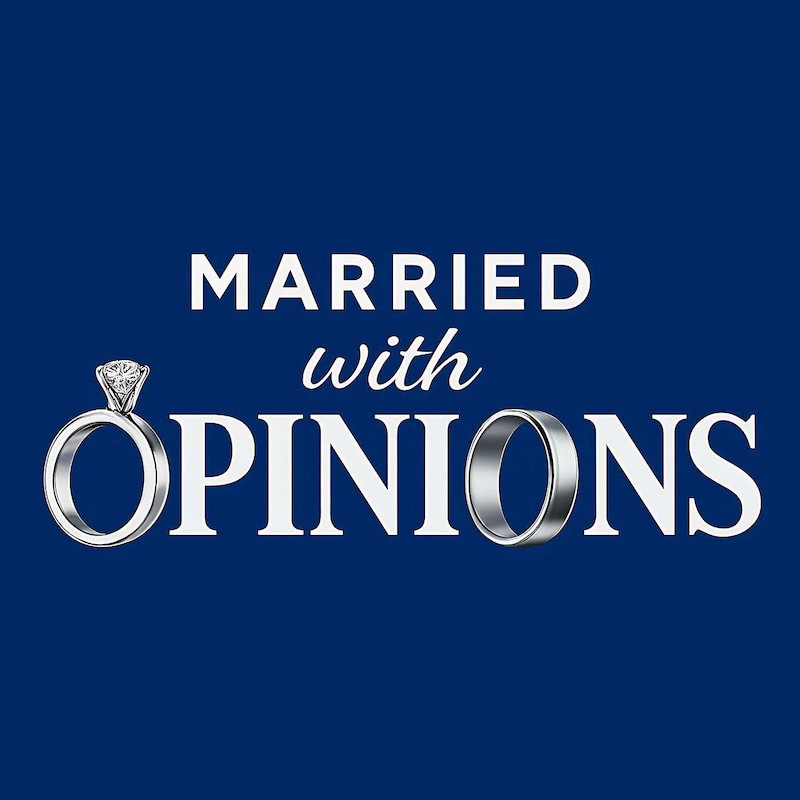 Artwork for podcast Married with Opinions