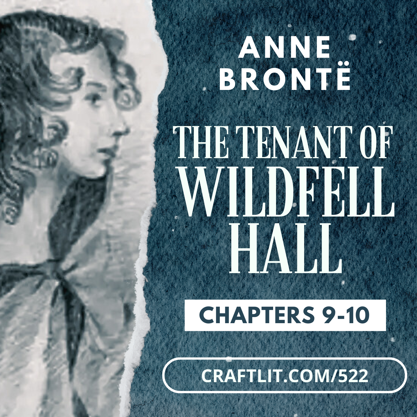 522: Chs 9-10 — The Tenant of Wildfell Hall episode artwork