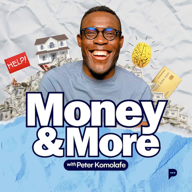 Artwork for podcast Money and More Podcast