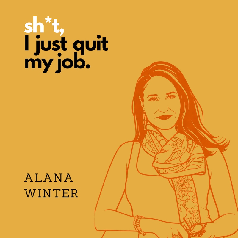Artwork for podcast Sh*t I Just Quit My Job