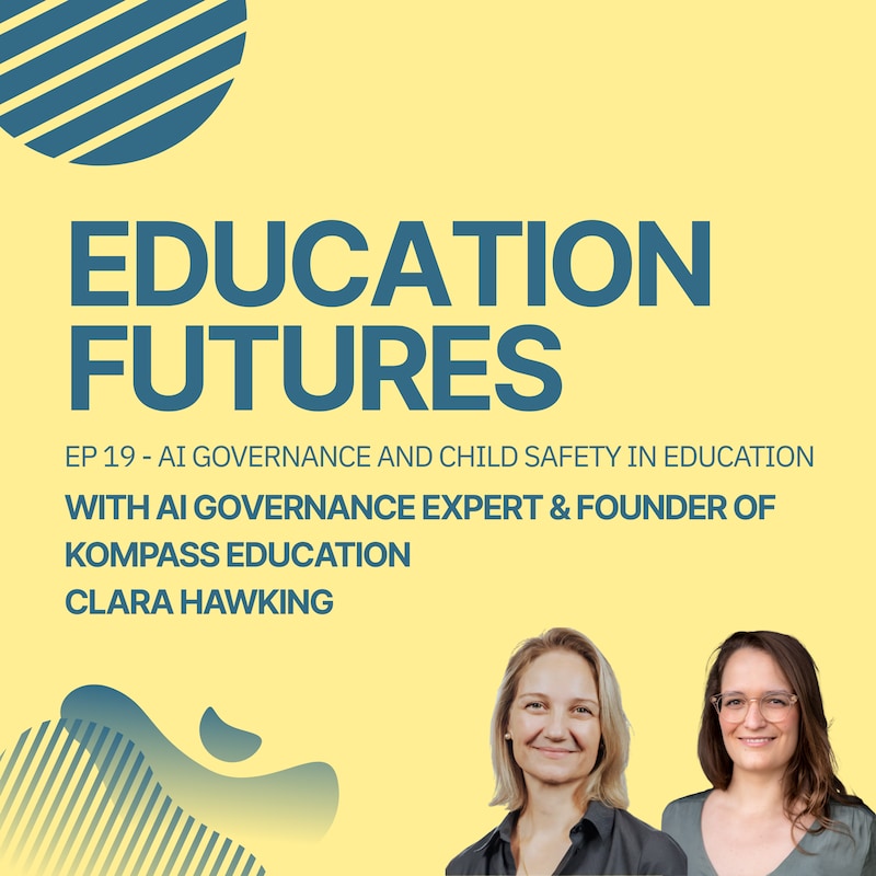 Artwork for podcast Education Futures