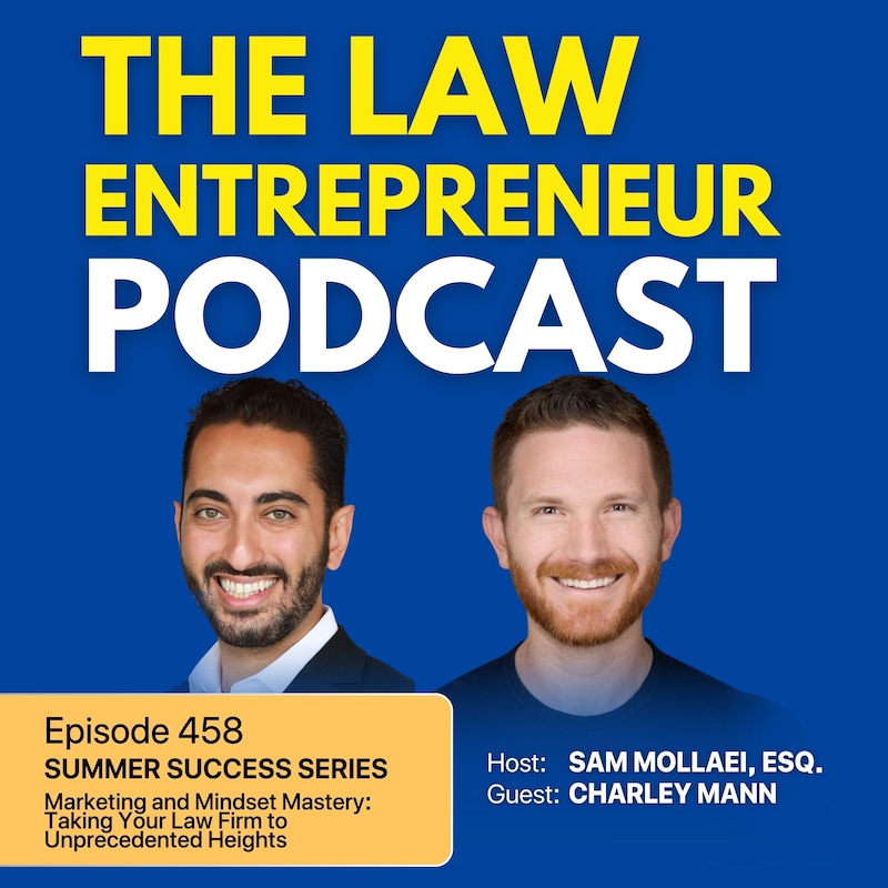 Artwork for podcast The Law Entrepreneur
