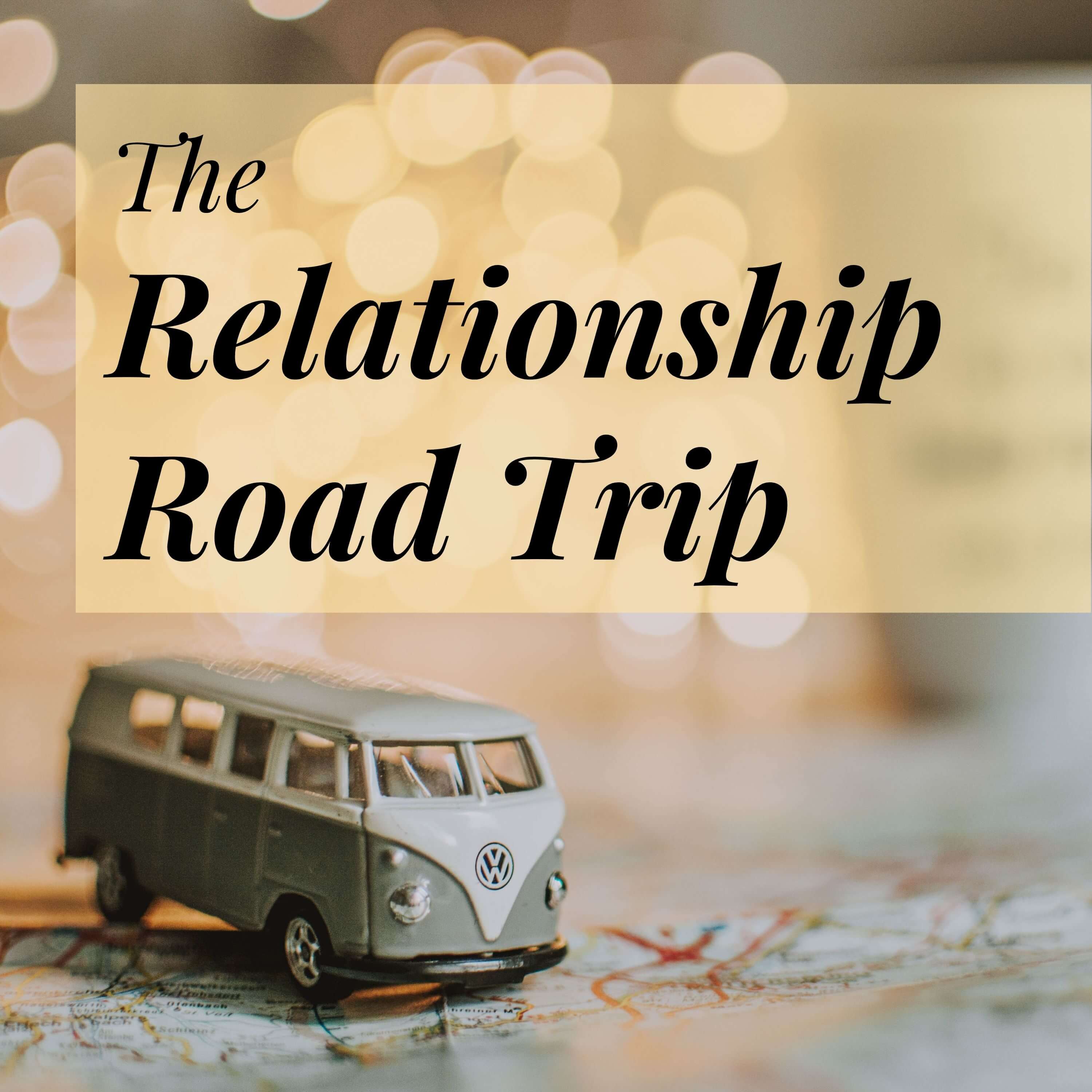 Artwork for The Relationship Road Trip