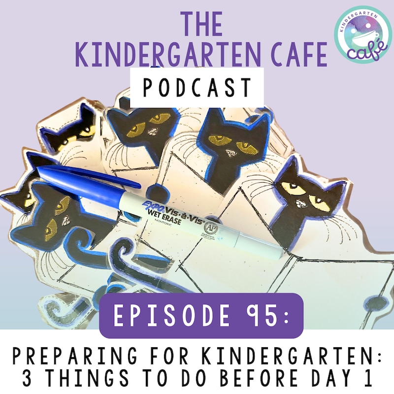 Artwork for podcast Kindergarten Cafe Podcast: Simple Tips for Teaching Kindergarten