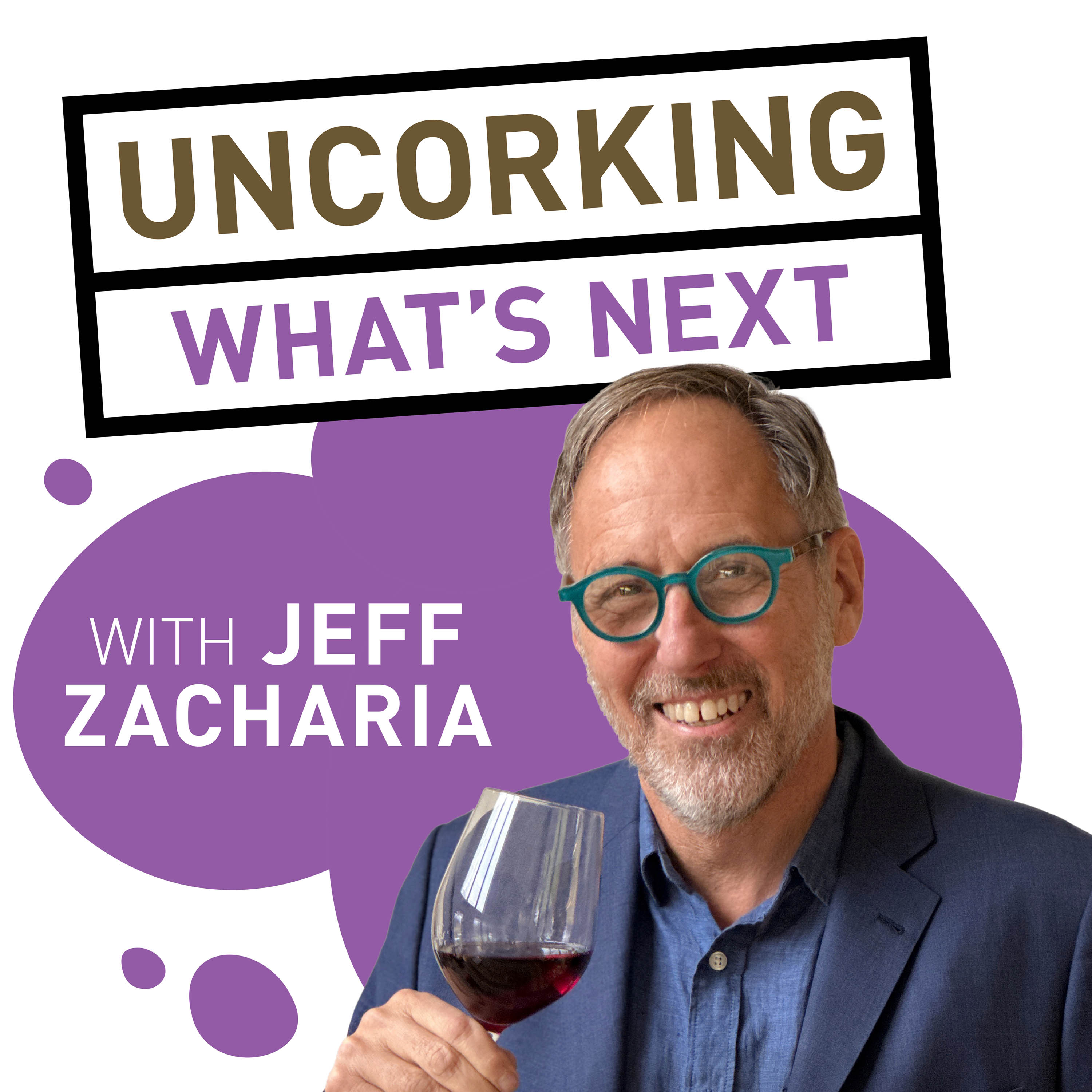 Uncorking What's Next