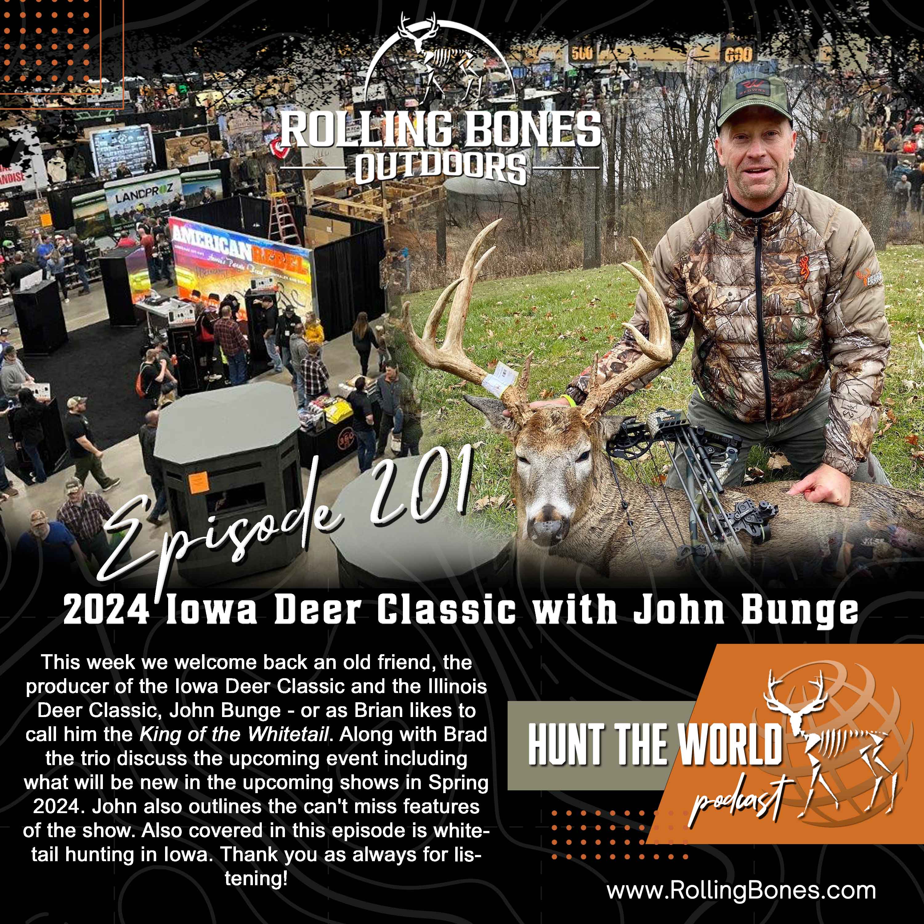 HTW-EP 201 Preview of the 2024 Iowa Deer Classic with John Bunge