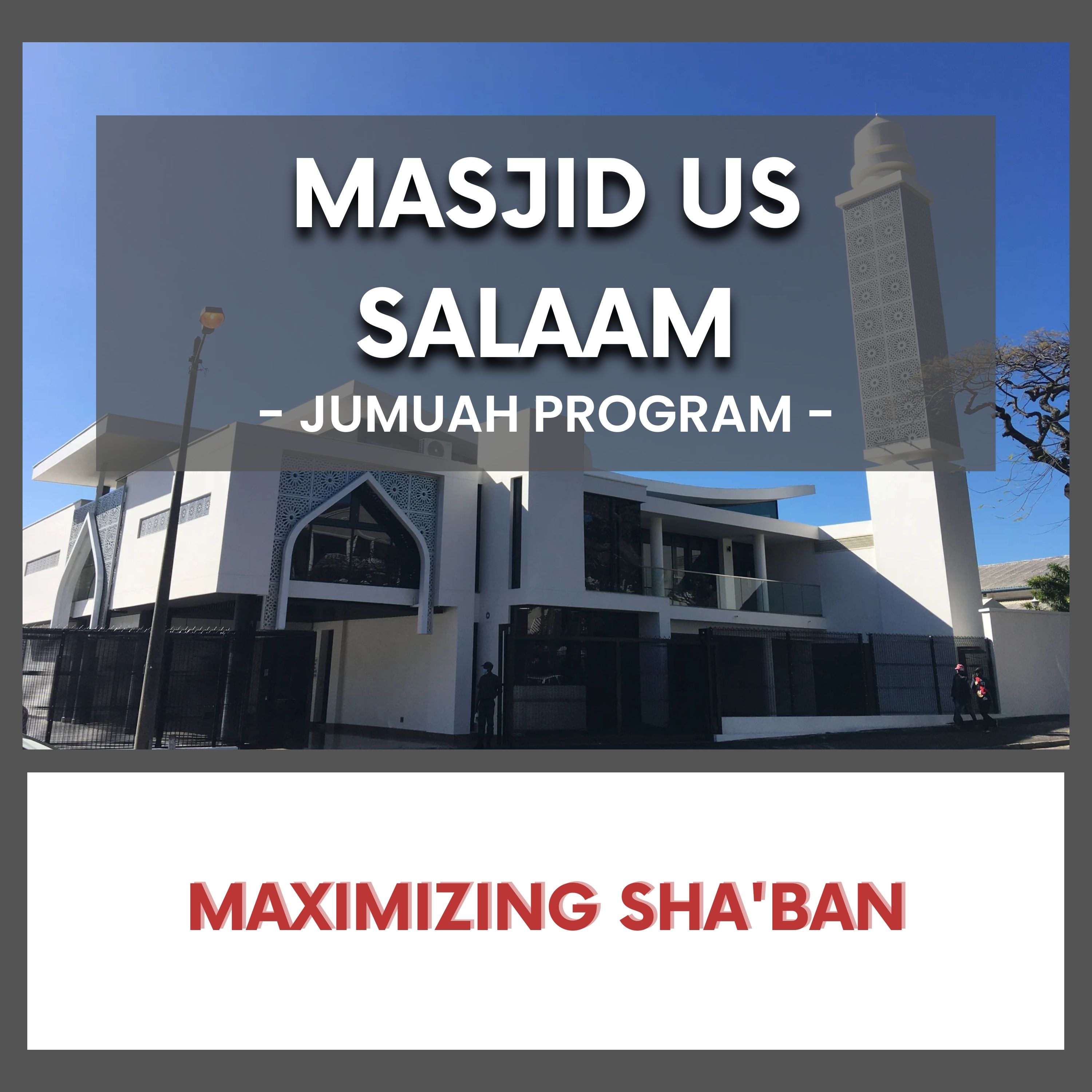 Maximizing Sha'ban