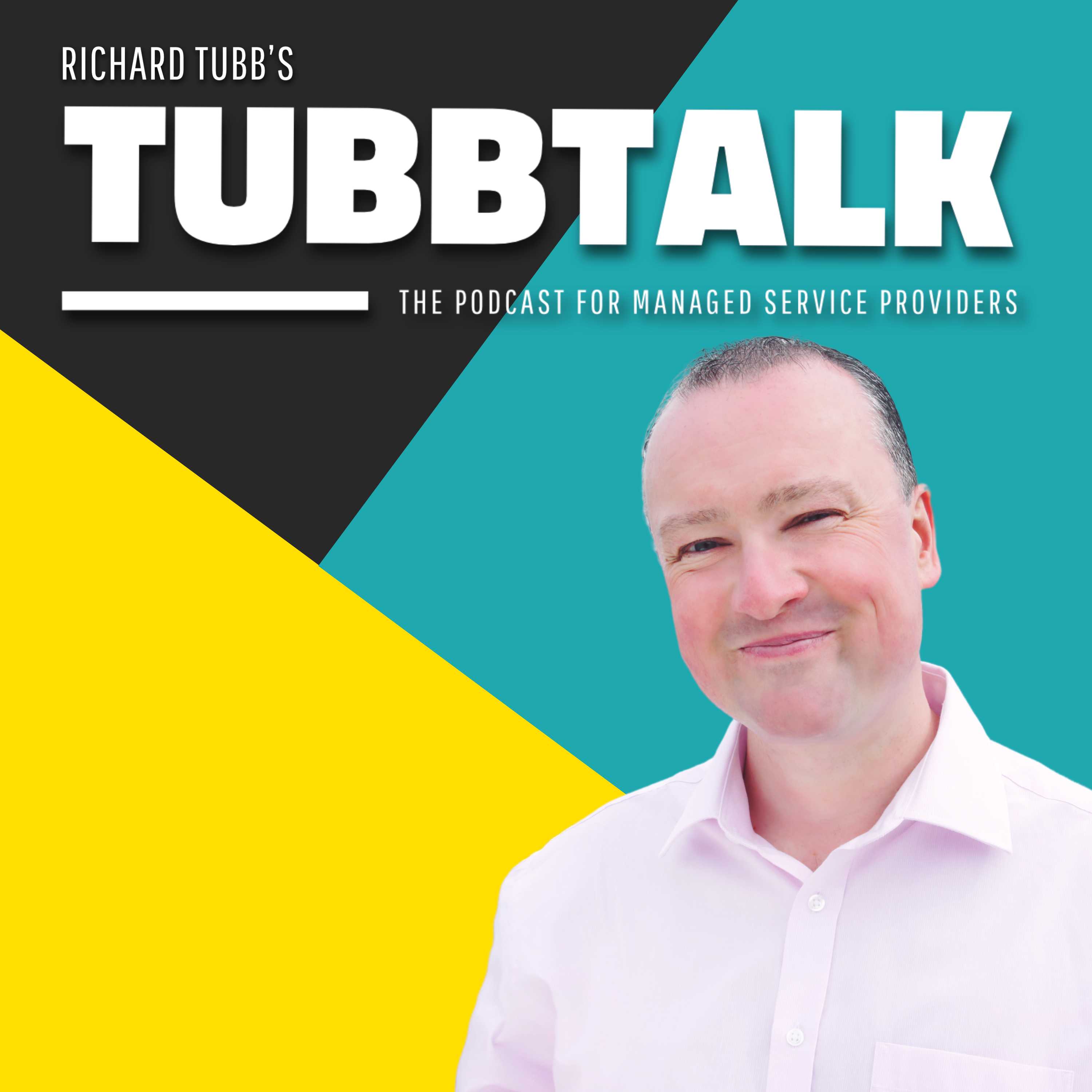 Show artwork for TubbTalk: The Podcast for Managed Service Providers
