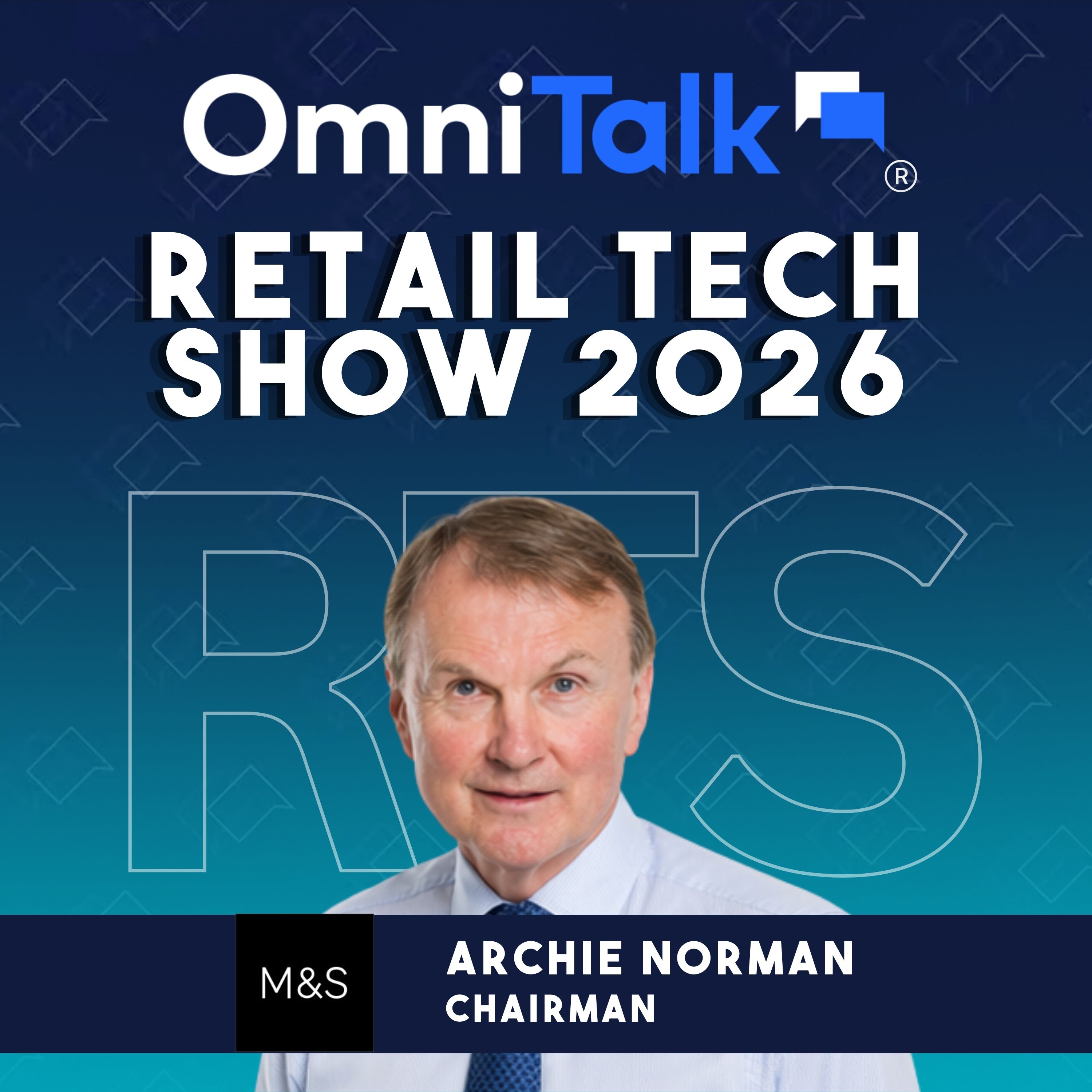 Marks & Spencer Chairman Archie Norman on Truth Turnarounds and Leading Change | RTS 2026