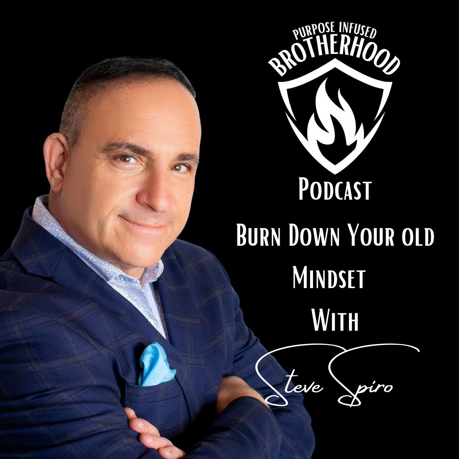 Purpose Infused Brotherhood Podcast