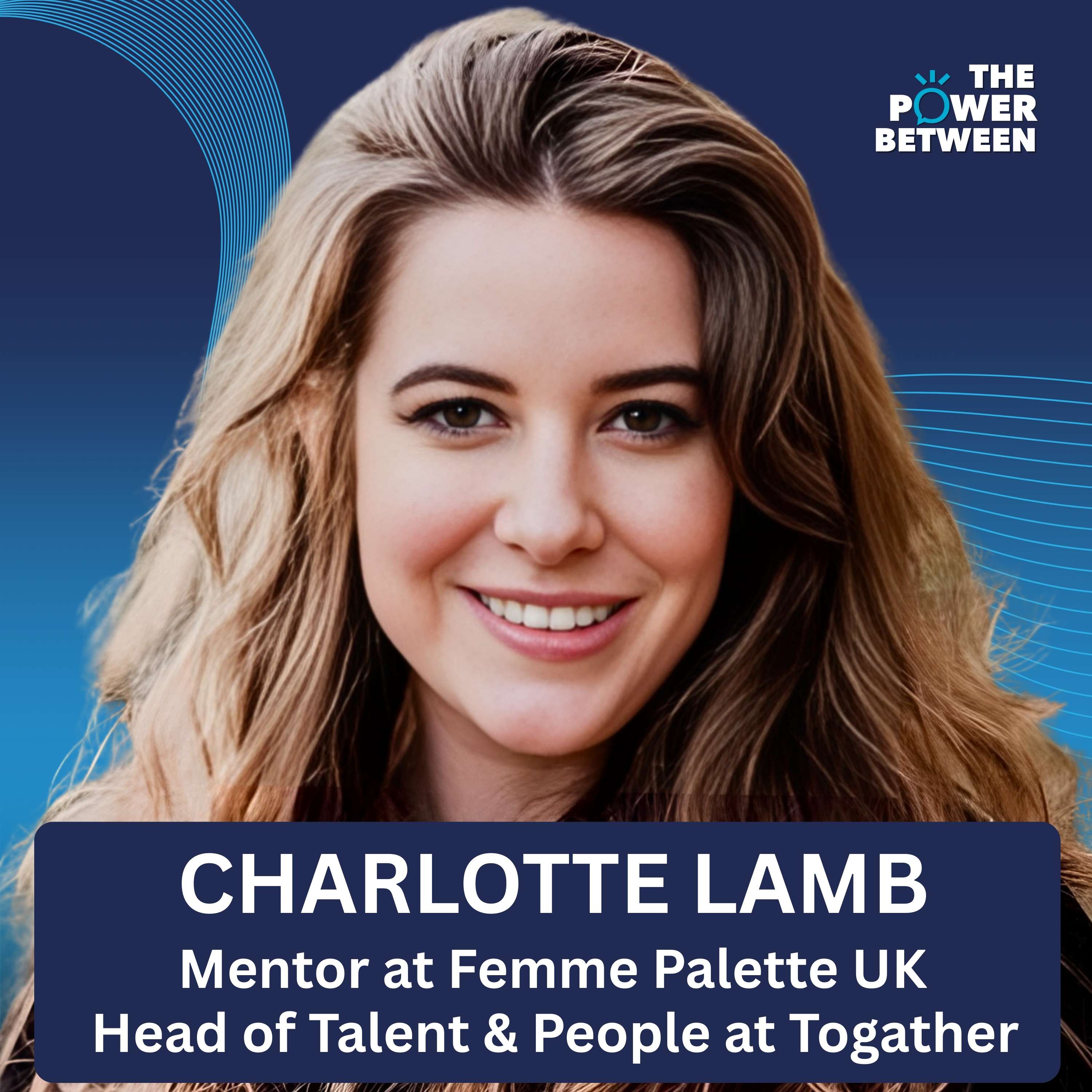 This Startup Scaled Freelance Teams While Protecting Culture and Clarity with Charlotte Lamb episode artwork