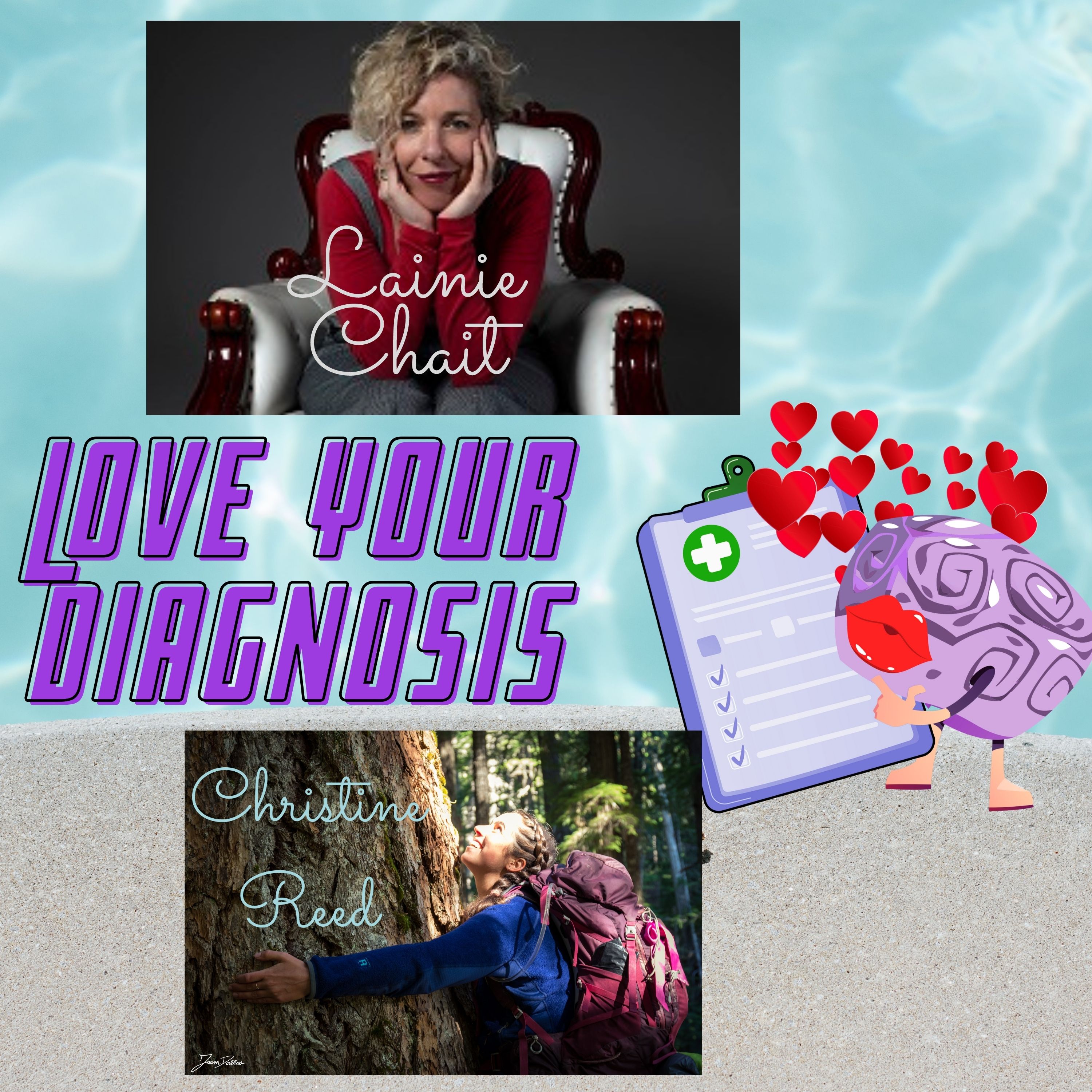 Artwork for podcast Love your Diagnosis
