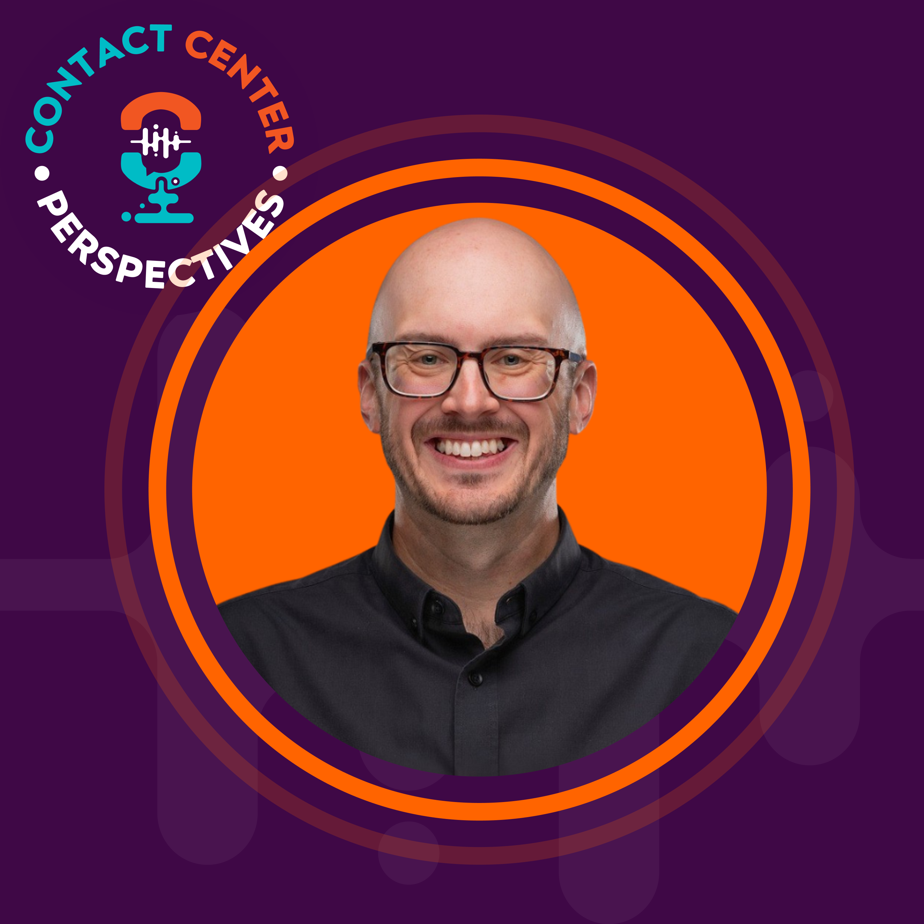 Contact Center Perspectives🎙️