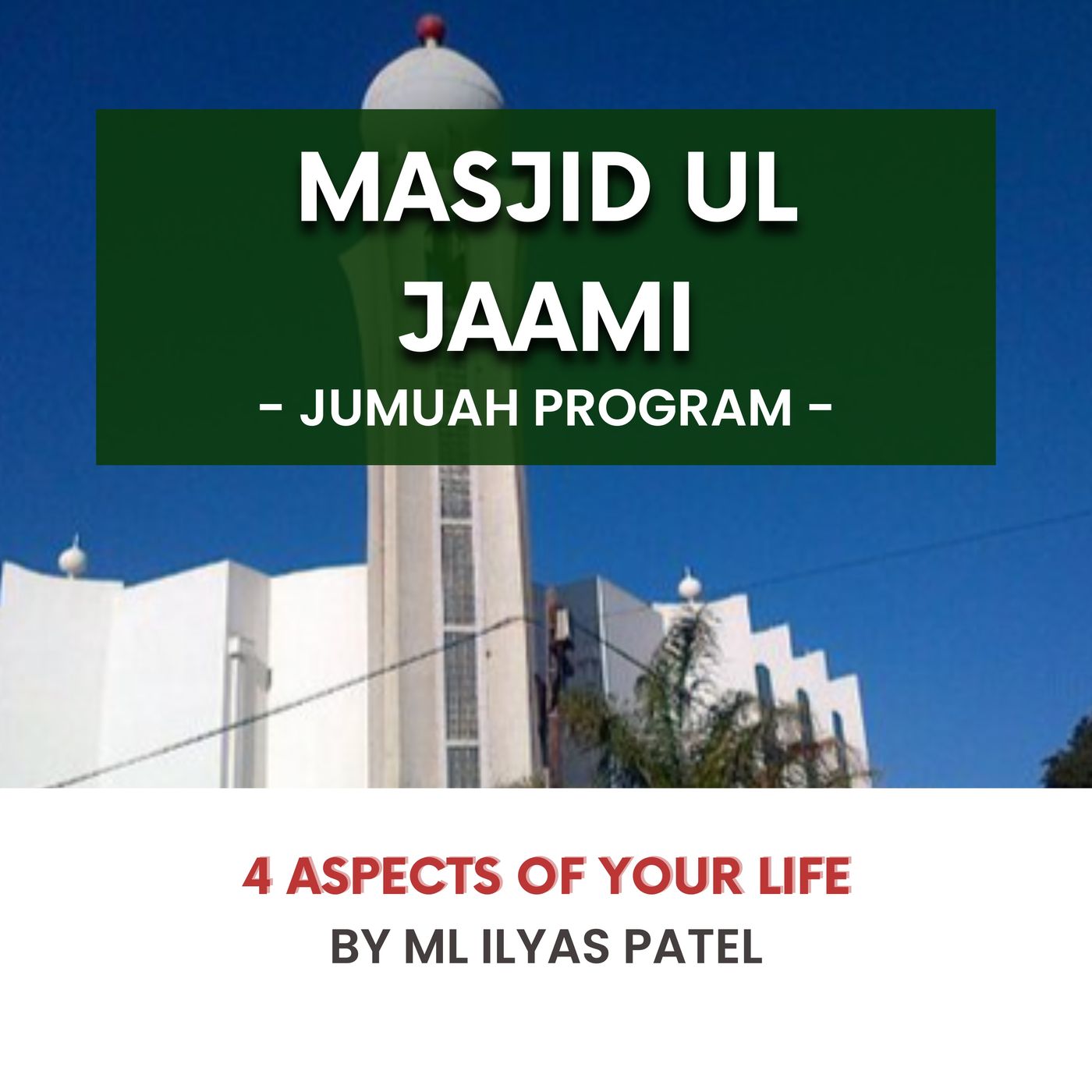 230811_4 aspects of your life by ML Ilyas Patel