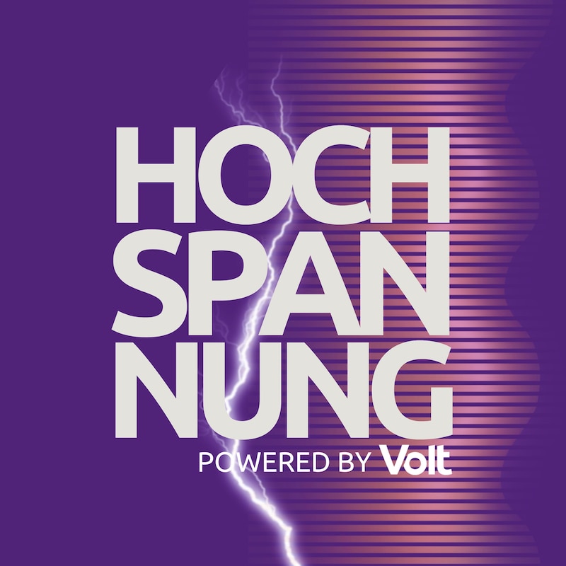 Artwork for podcast Hochspannung – powered by Volt