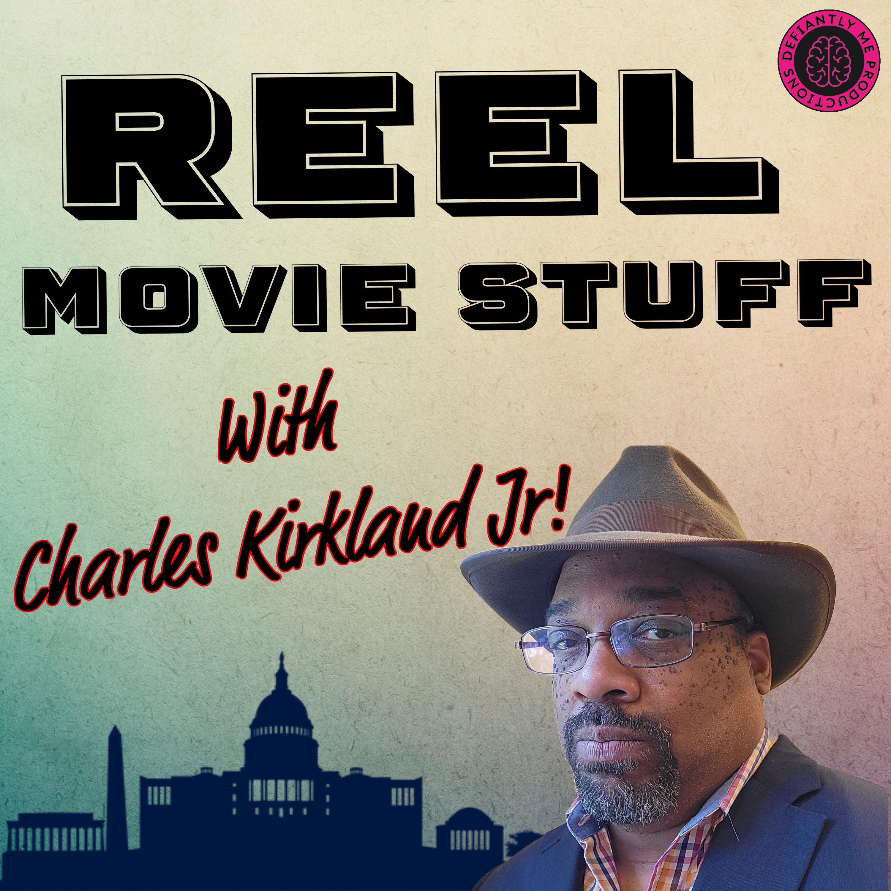 Reel Movie Stuff with Charles Kirkland Jr!