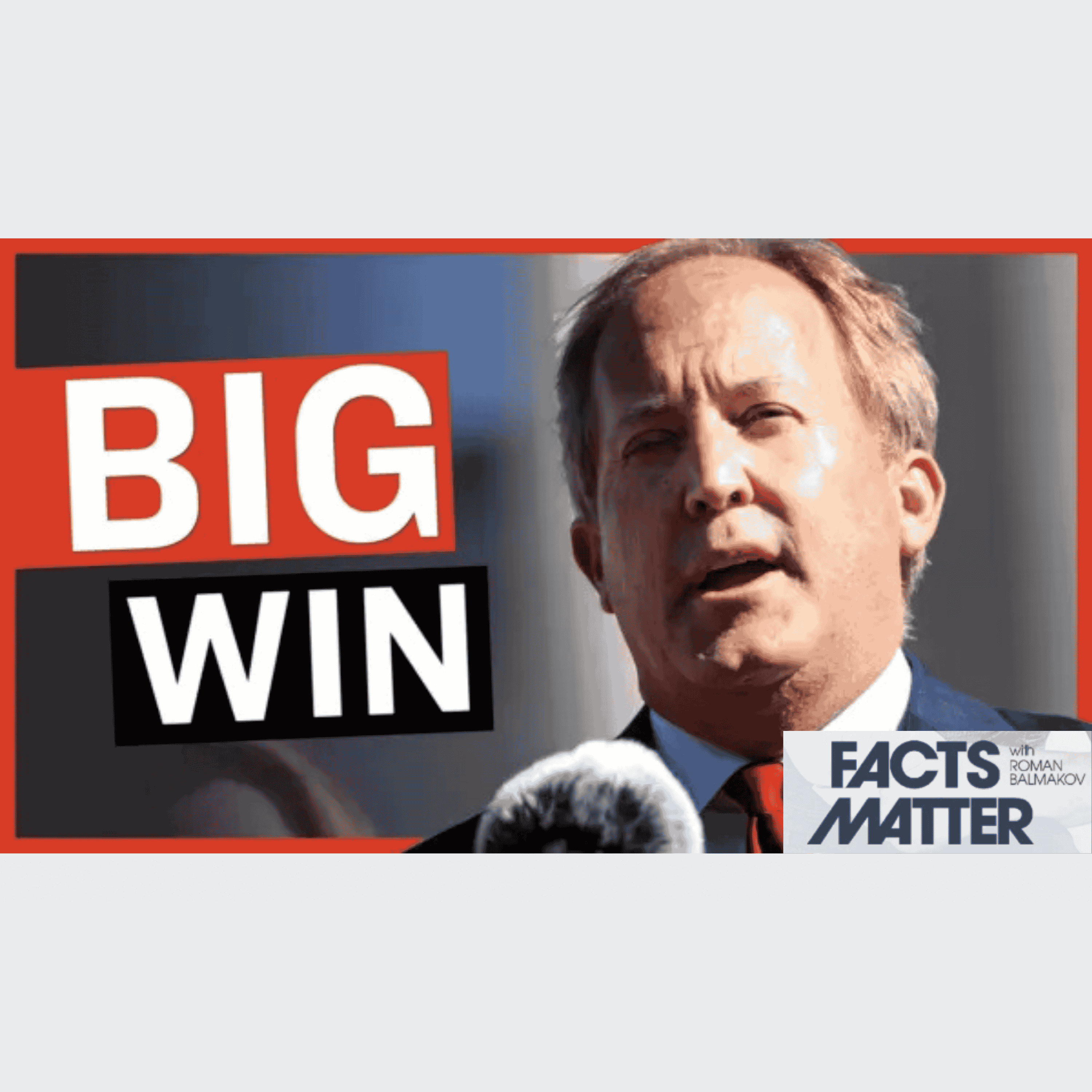 Texas AG Wins Big Against DOJ in Federal Court | Facts Matter