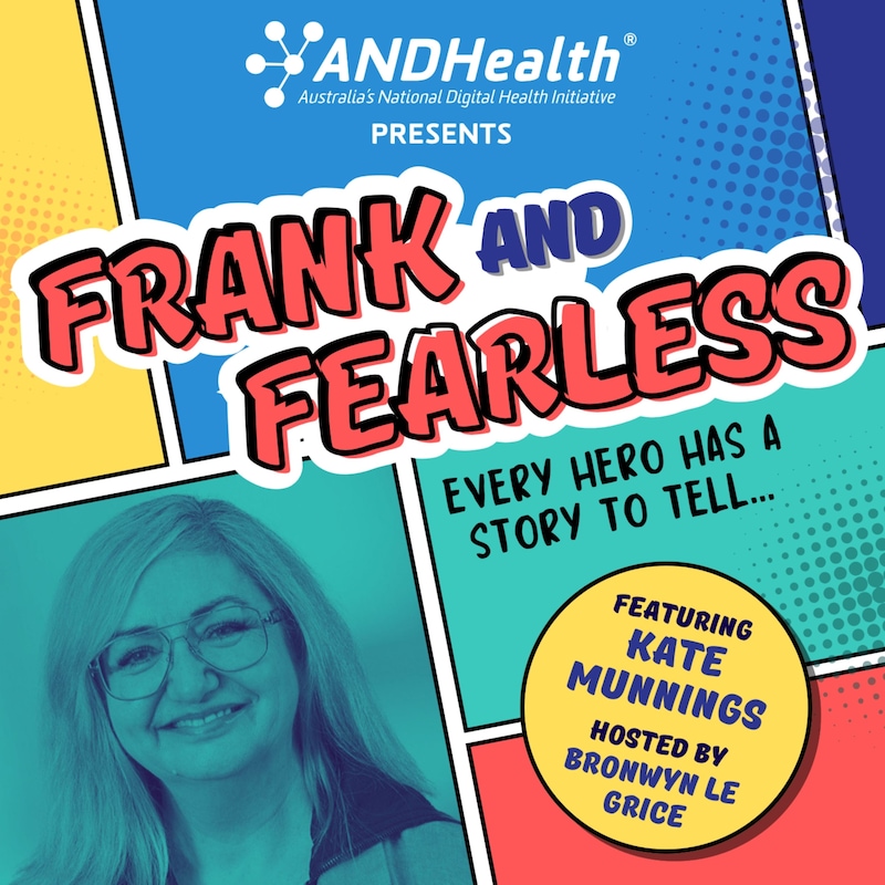 Artwork for podcast Frank and Fearless by ANDHealth