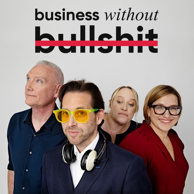 Artwork for podcast Business Without Bullsh-t