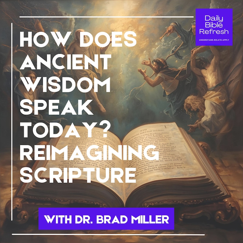 Artwork for podcast Daily Bible Refresh