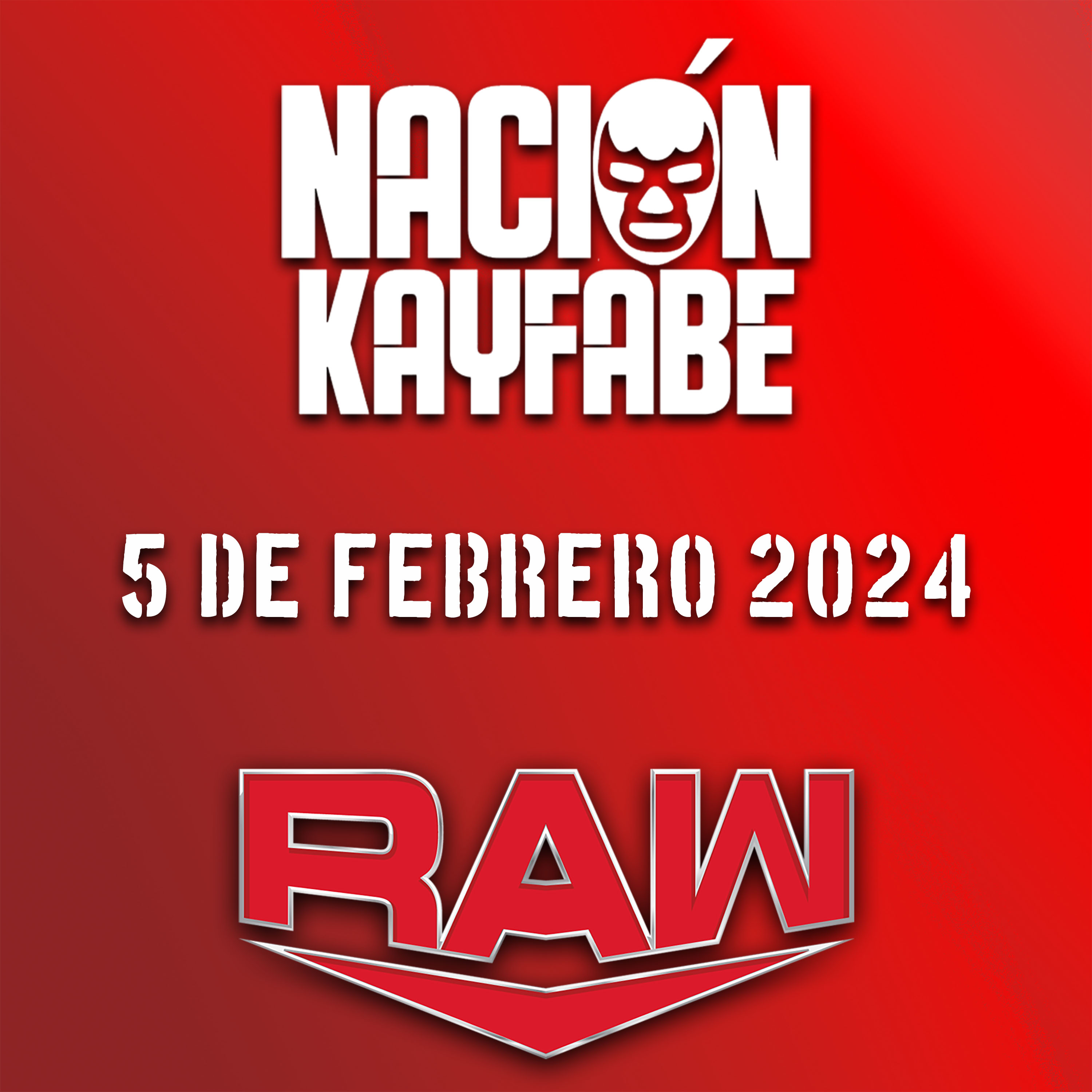 RAW | 5 de Febrero 2024 | Shinsuke Nakamura ¡No Sirve! episode artwork