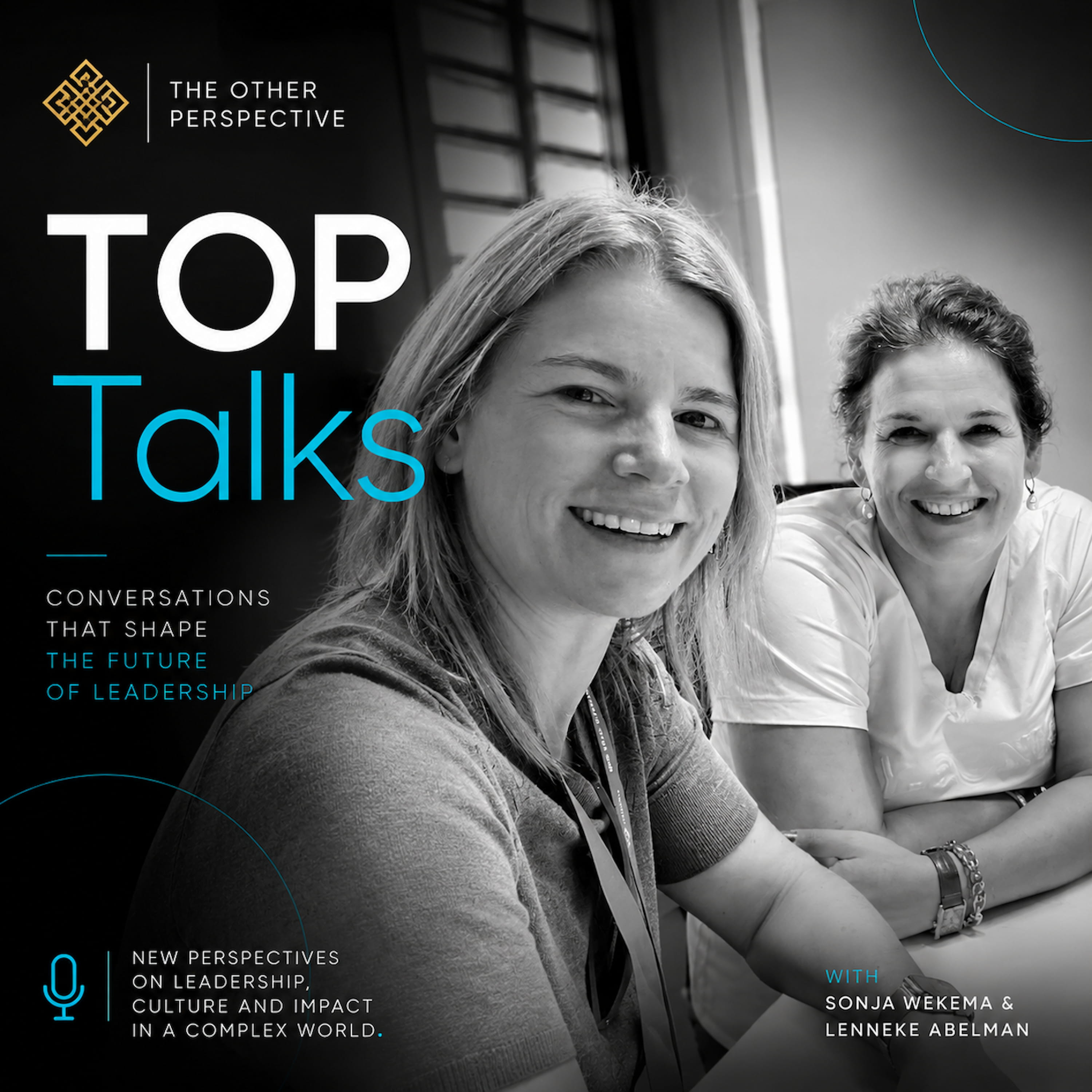 TOP Talks #1 | Why Leadership Grows in Conversation, Not Isolation | with Sonja Wekema & Lenneke Abelman episode artwork