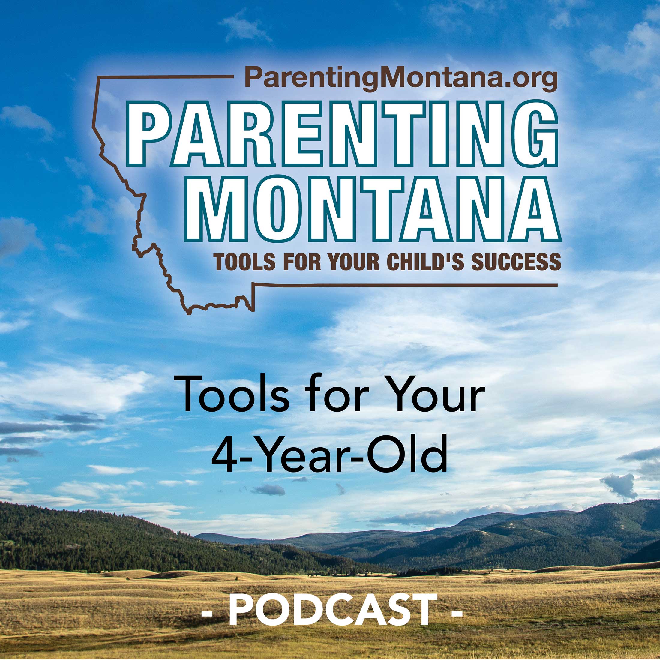Artwork for podcast 4-Year-Old Parenting Montana Tools