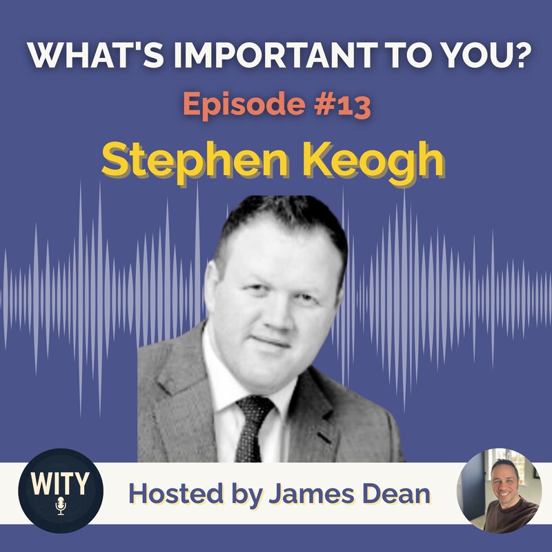 Artwork for podcast What's Important To You?