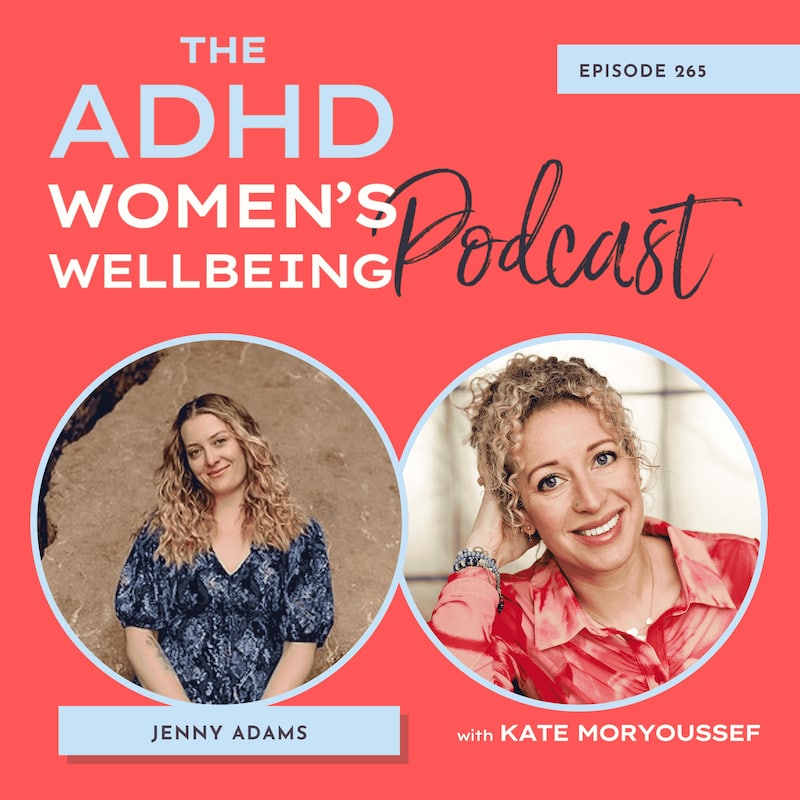 Artwork for podcast ADHD Women's Wellbeing Podcast