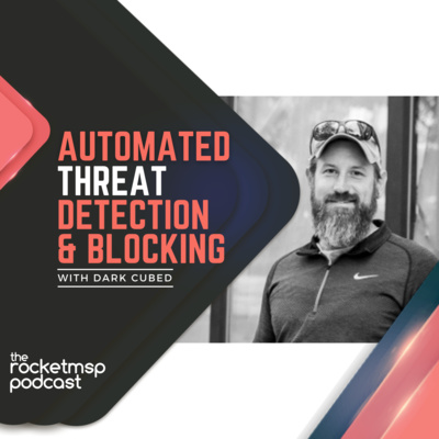 Automated Threat Detection & Blocking