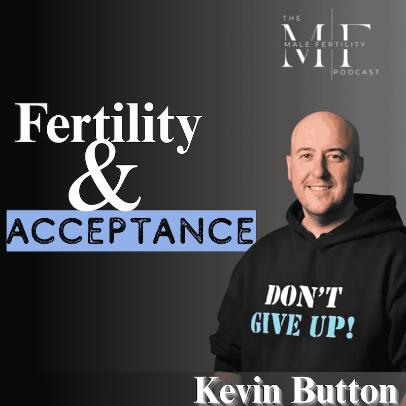 Artwork for podcast The Male Fertility Podcast