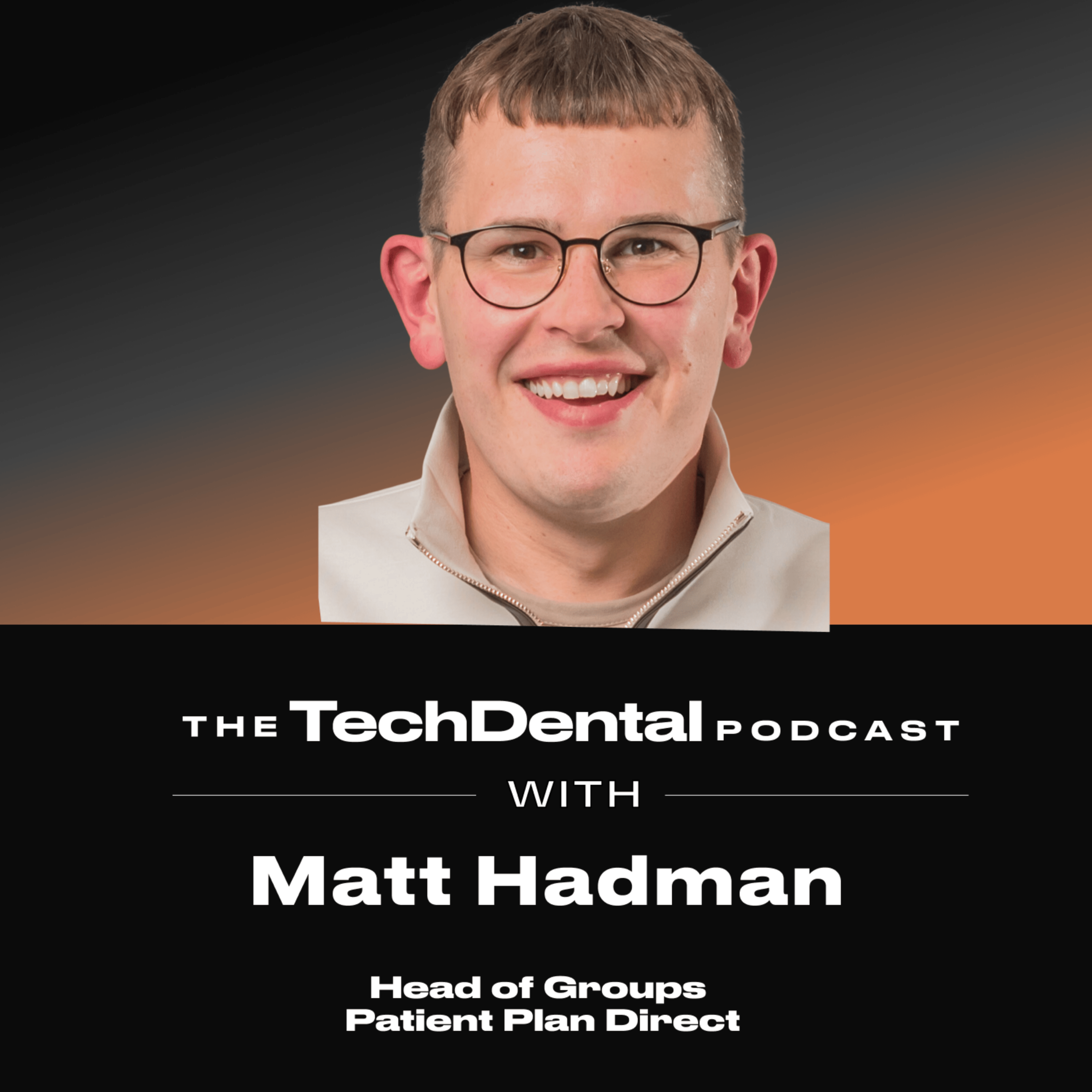 The TechDental Podcast