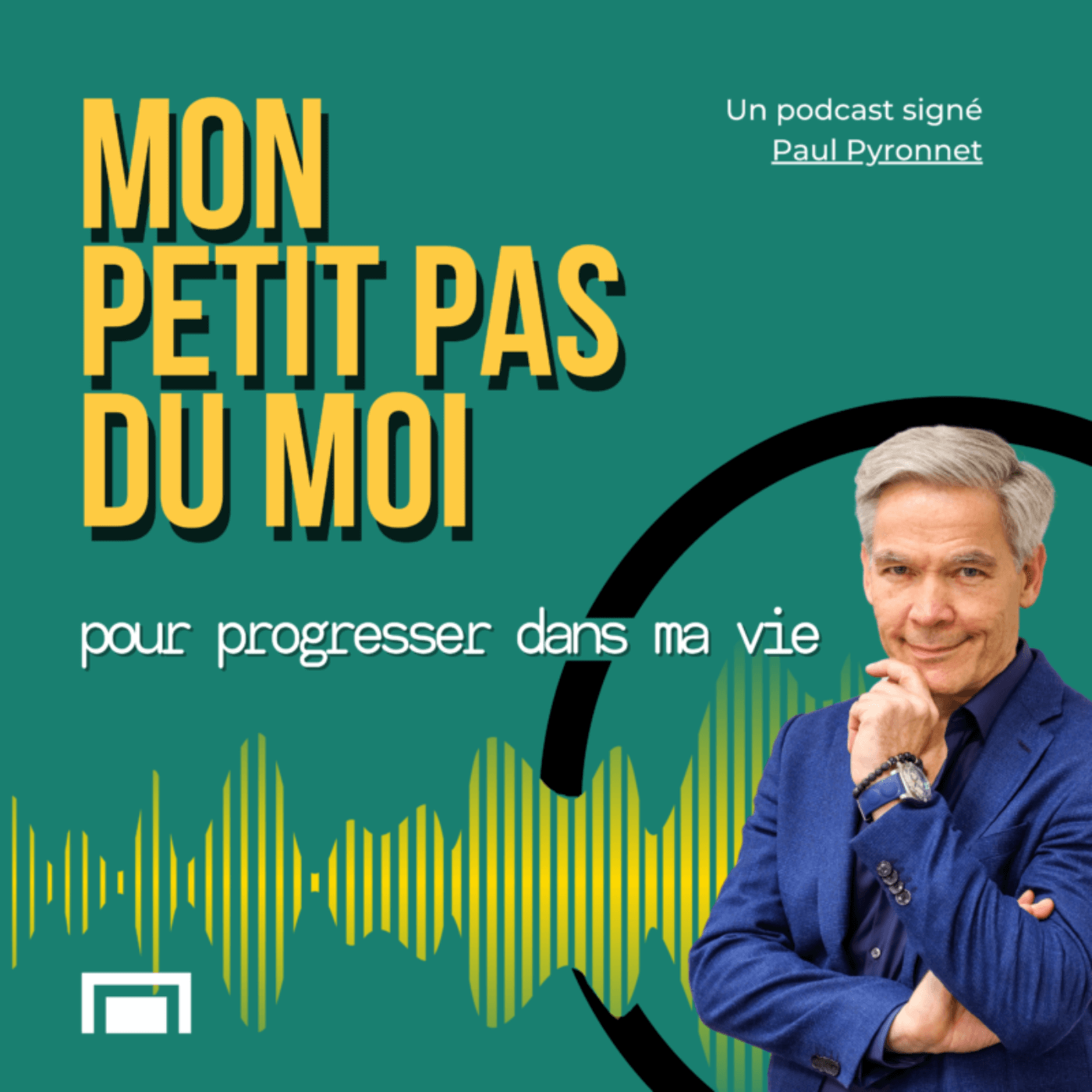 Artwork for podcast Mon petit pas du moi