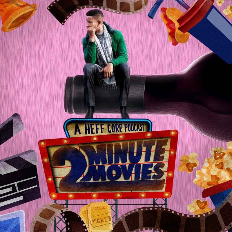 Artwork for podcast 2 Minute Movies