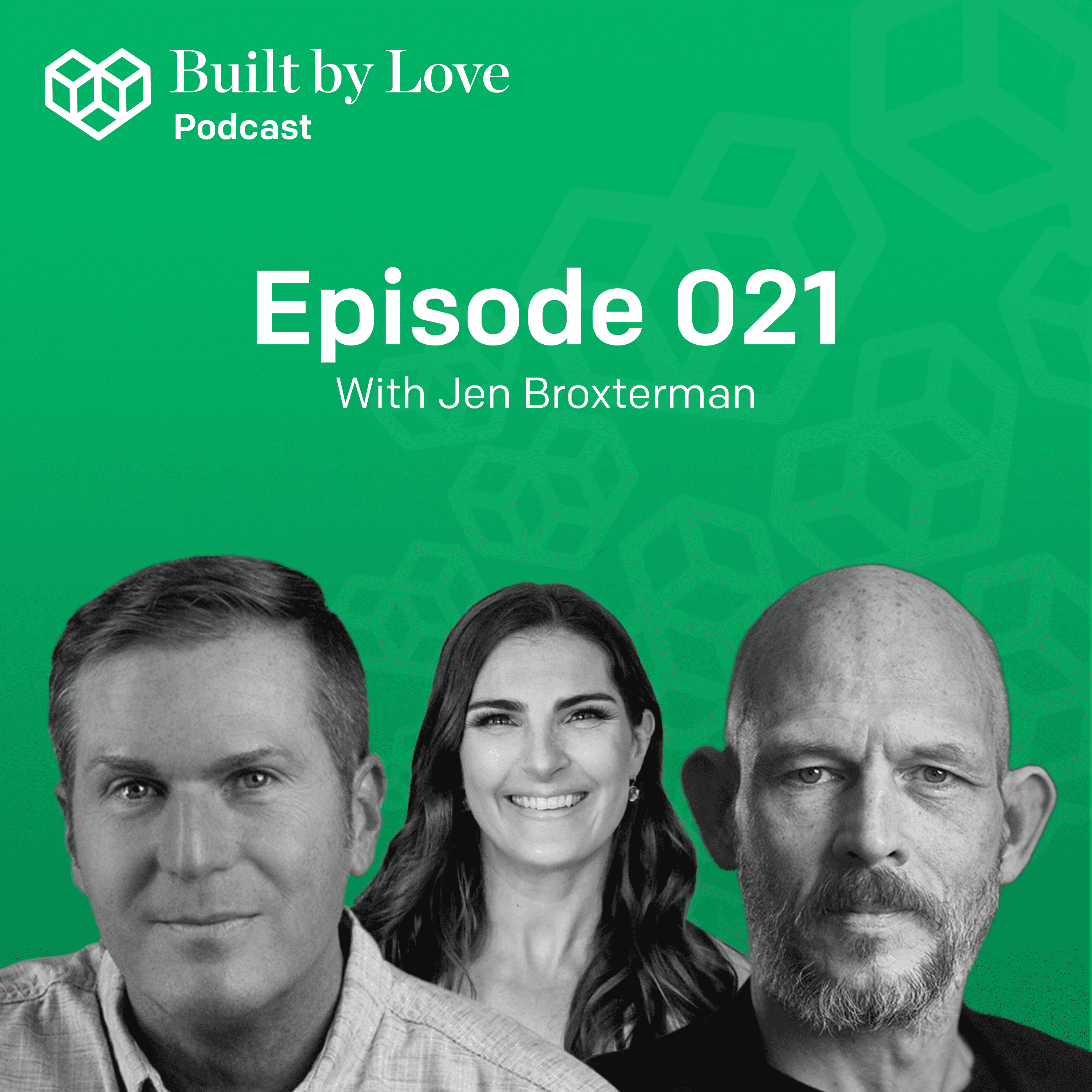 Built by Love®