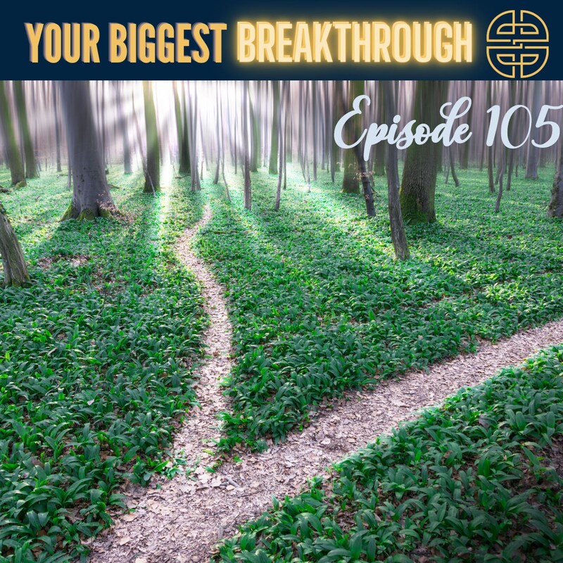 Artwork for podcast Your Biggest Breakthrough