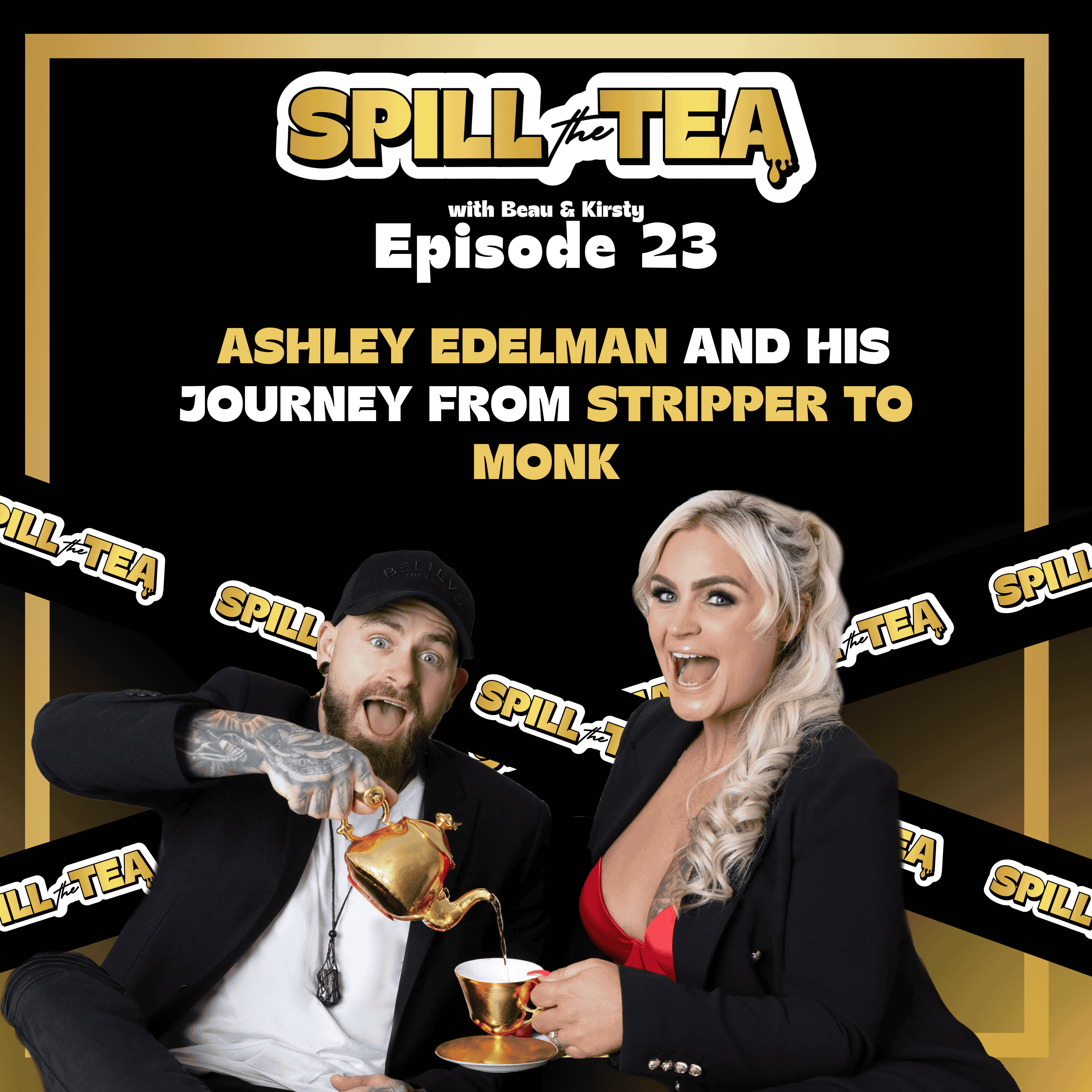 Spill the Tea with Beau & Kirsty