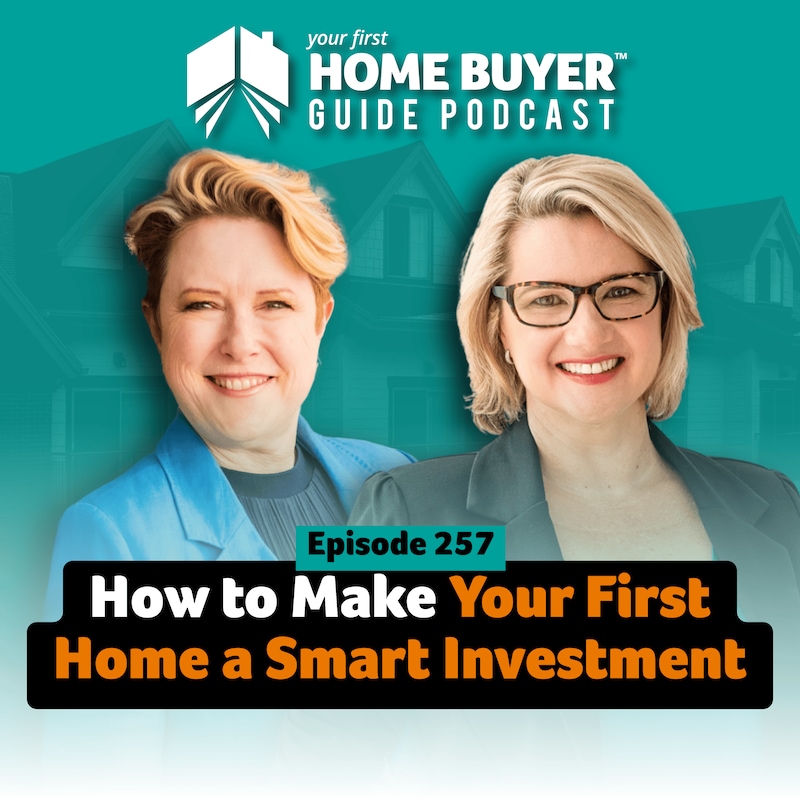 Artwork for podcast Your First Home Buyer Guide Podcast