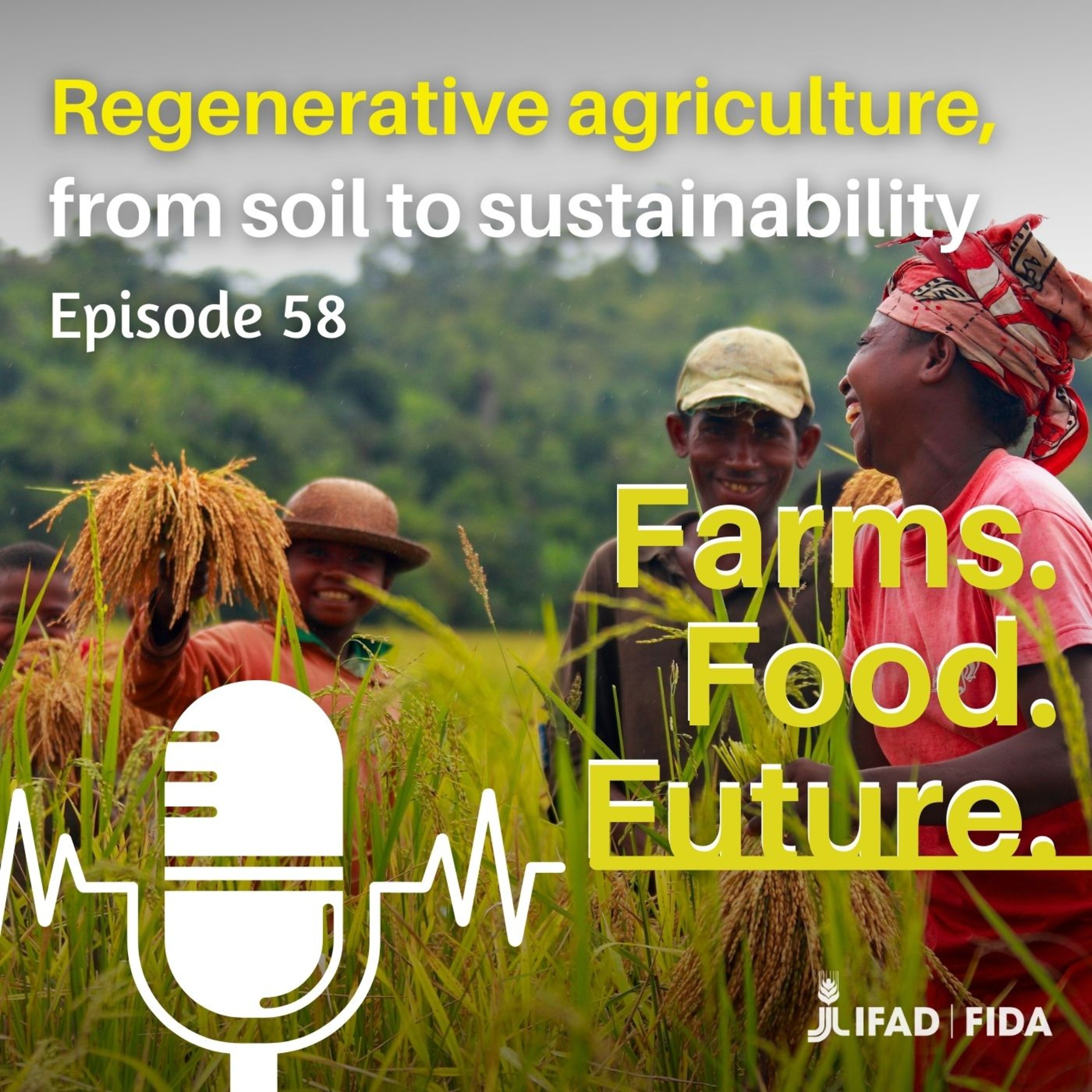 Regenerative agriculture, from soil to sustainability