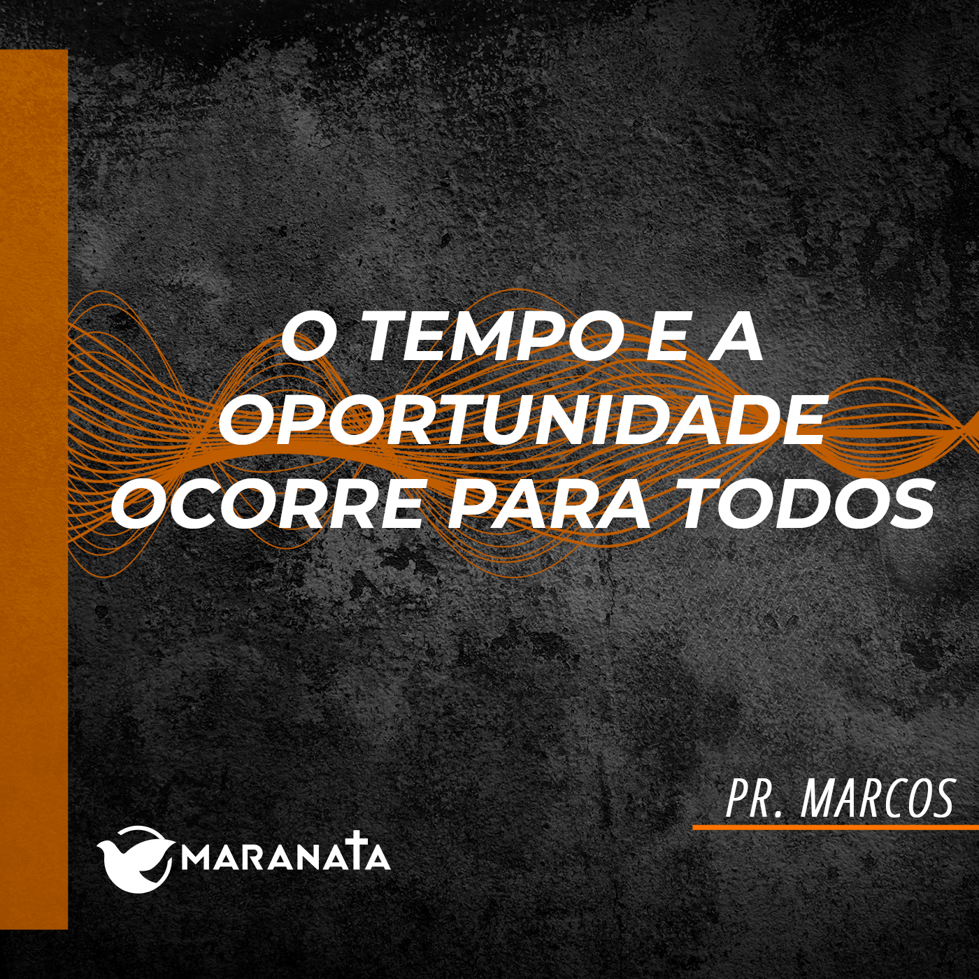 O tempo e a oportunidade ocorre para todos - Pr. Marcos episode artwork