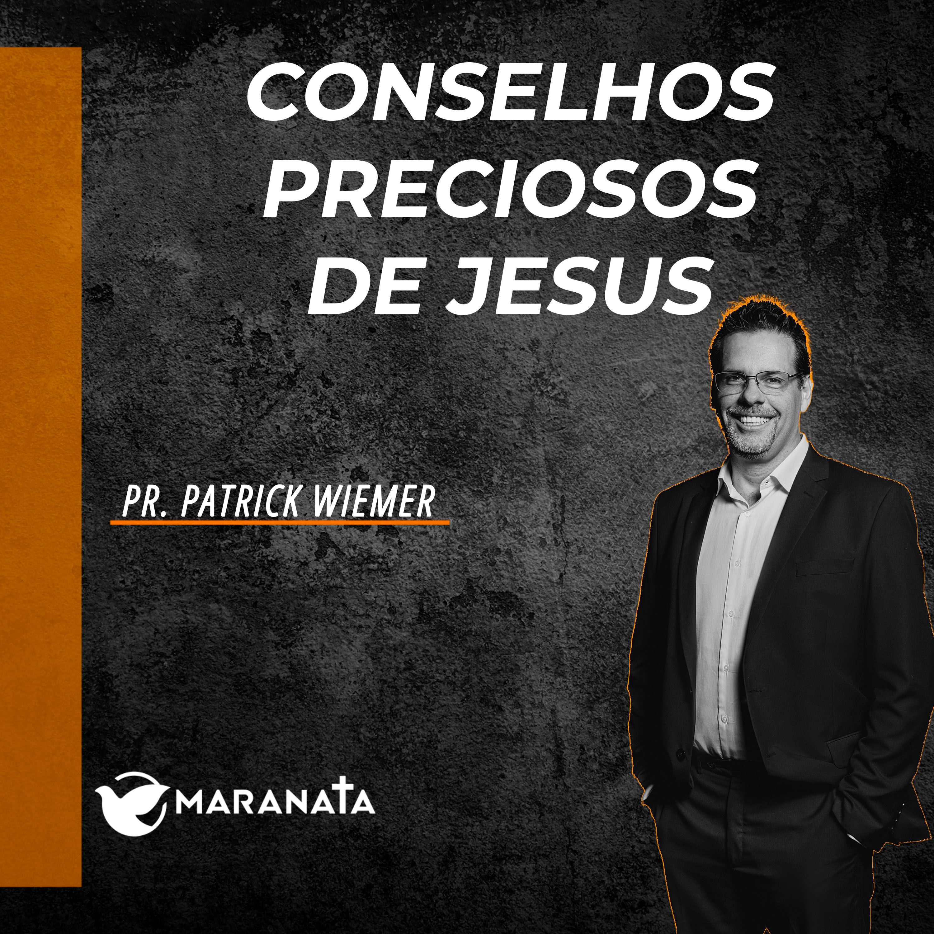 Conselhos preciosos de Jesus - Pr. Patrick Wiemer episode artwork