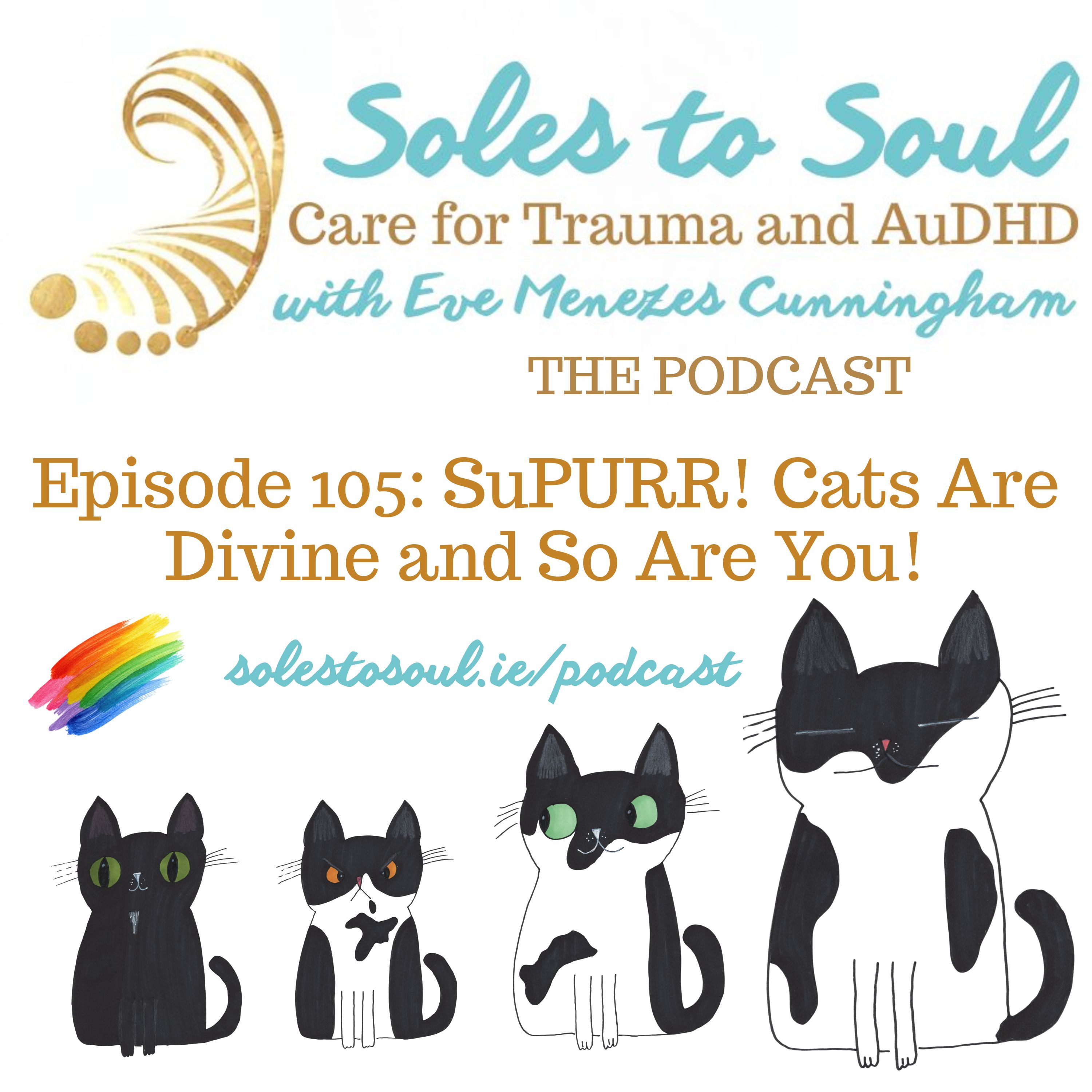 SuPURR! Cats Are Divine and So Are You