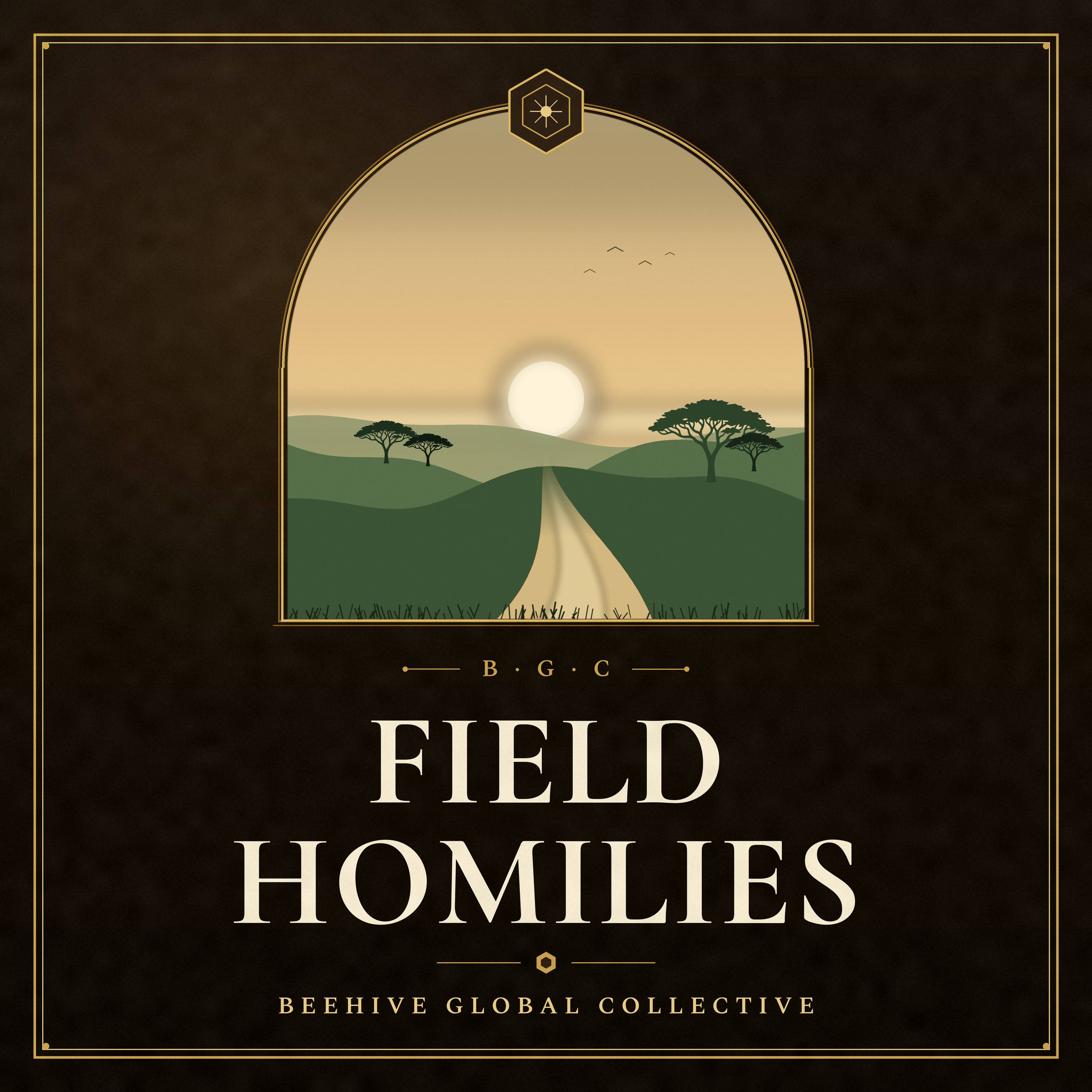BGC Field Homilies