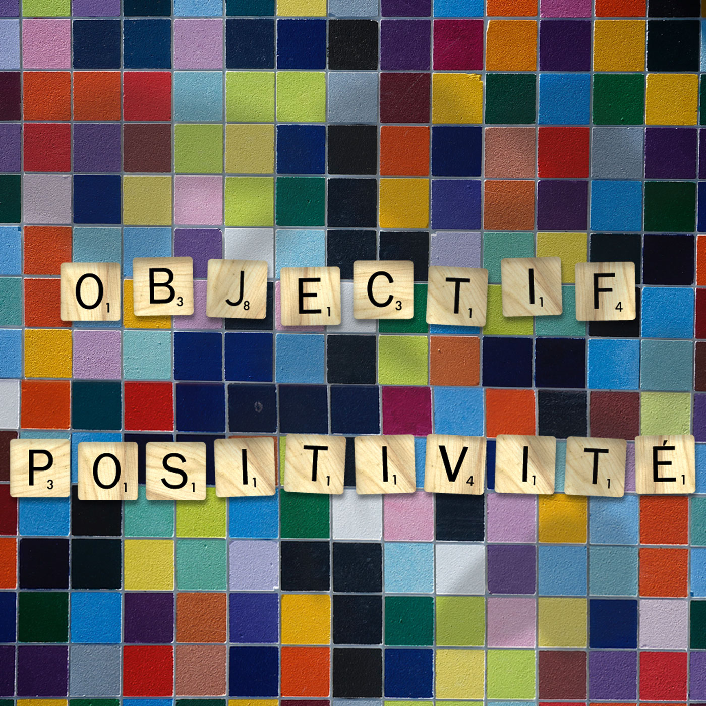 Artwork for Objectif positivité