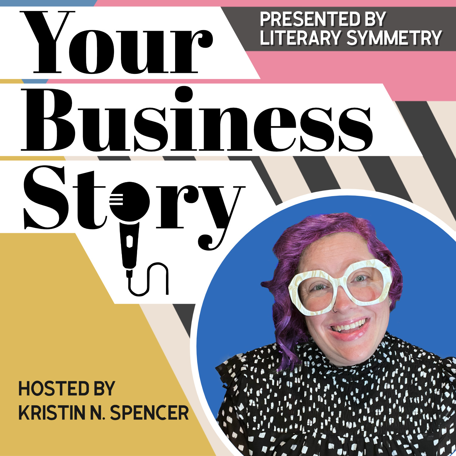 Artwork for podcast Your Business Story